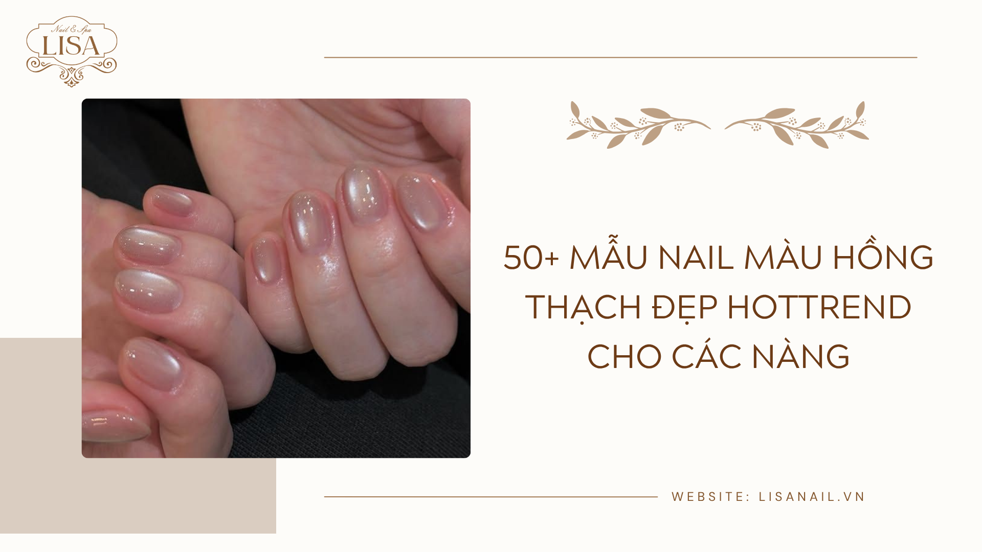 Mẫu Nail Màu Hồng Thạch