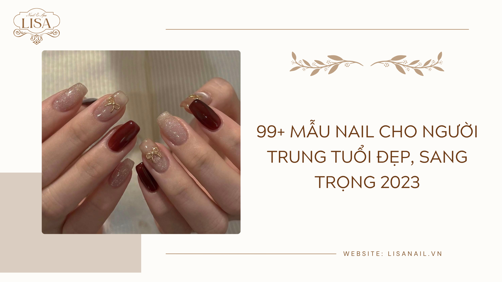 99+ Mẫu nail cho người trung tuổi đẹp, sang trọng 2023