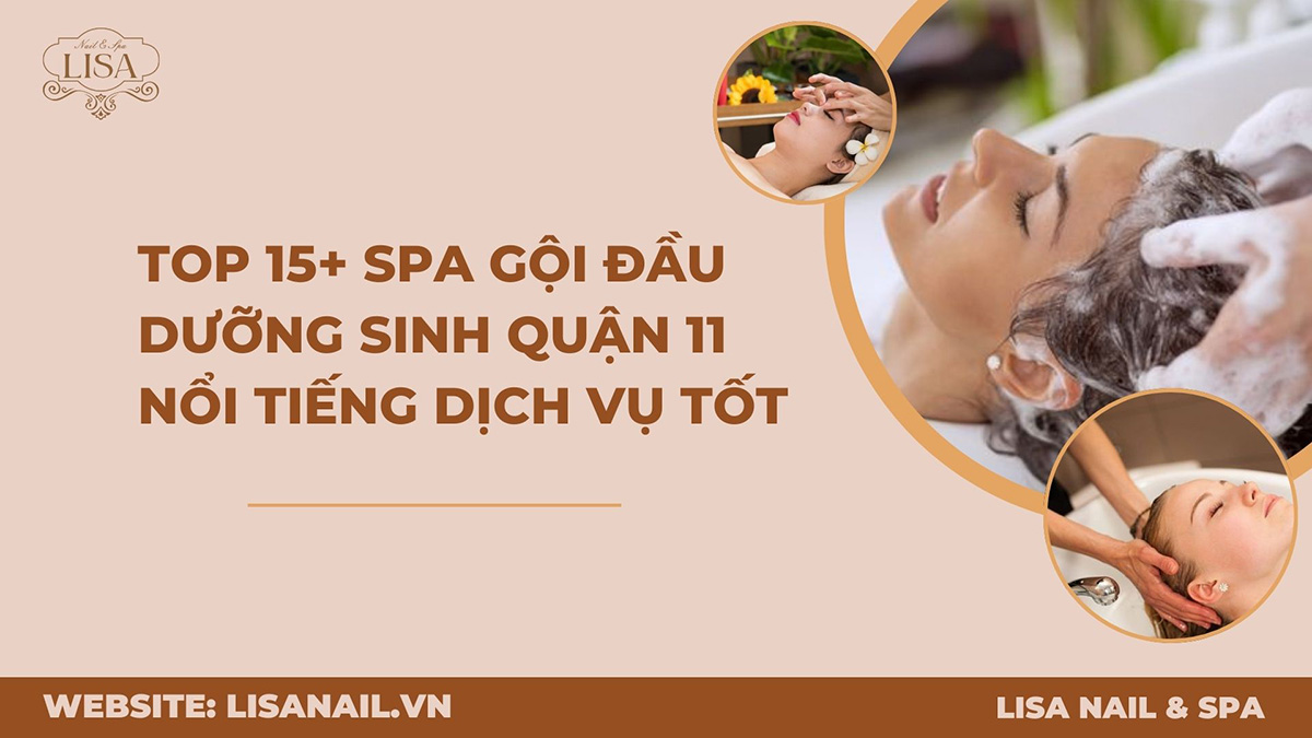 Spa Gội Đầu Dưỡng Sinh Quận 11