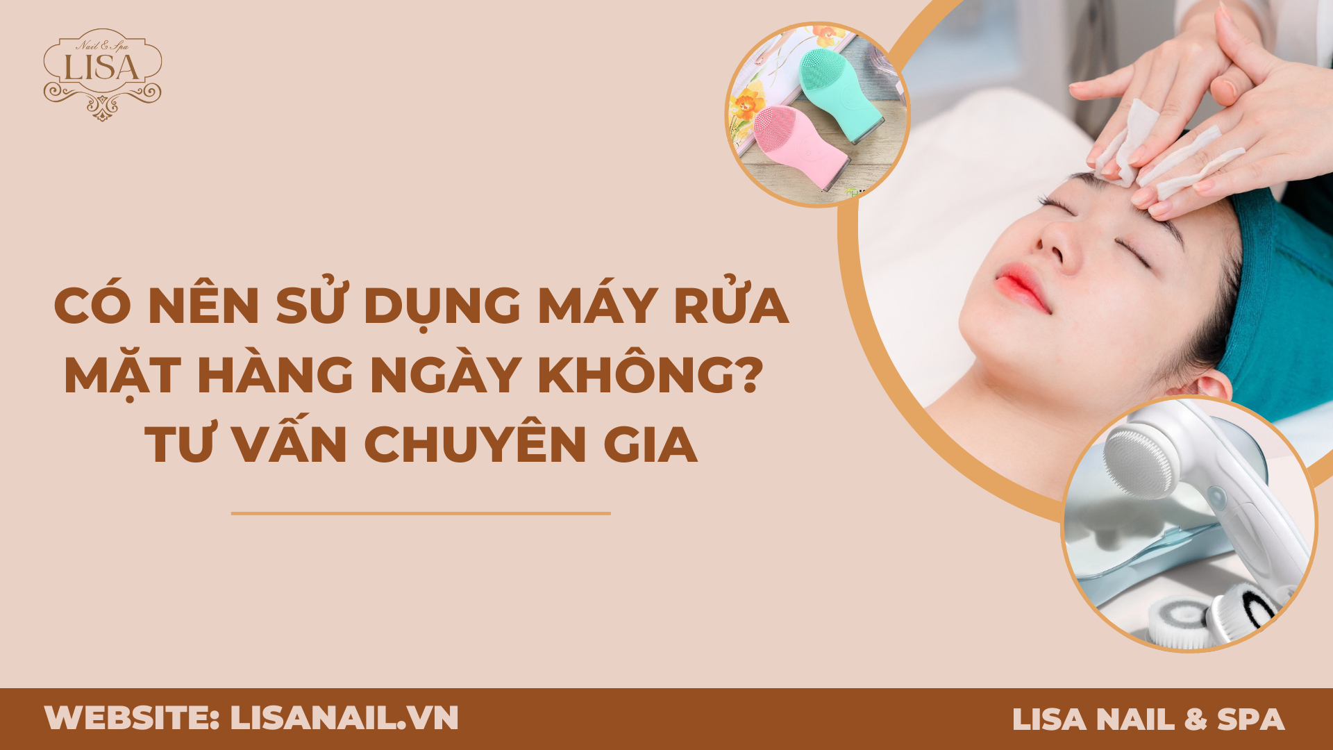 Có nên sử dụng máy rửa mặt hàng ngày không Tư vấn chuyên gia