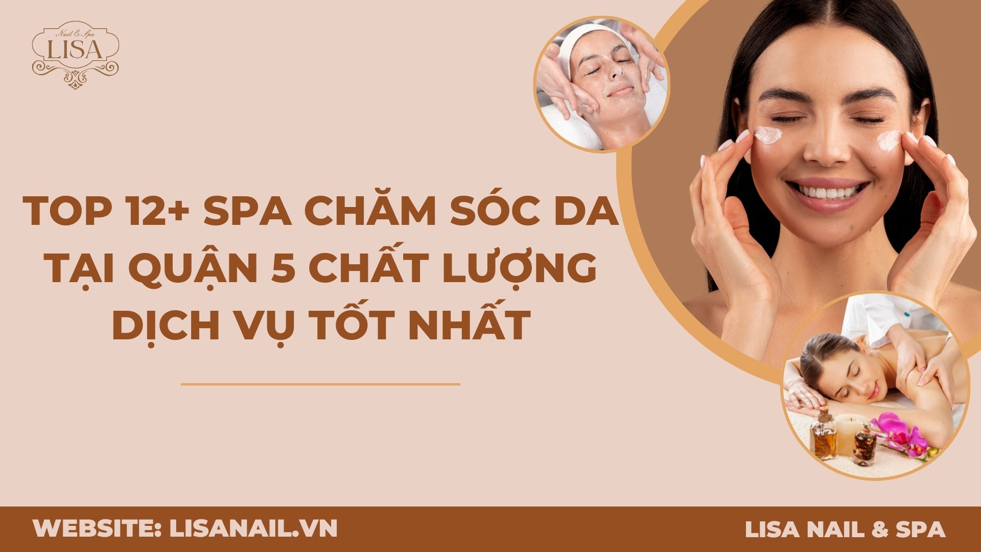 Top 12+ Spa chăm sóc da tại quận 5 chất lượng dịch vụ tốt nhất