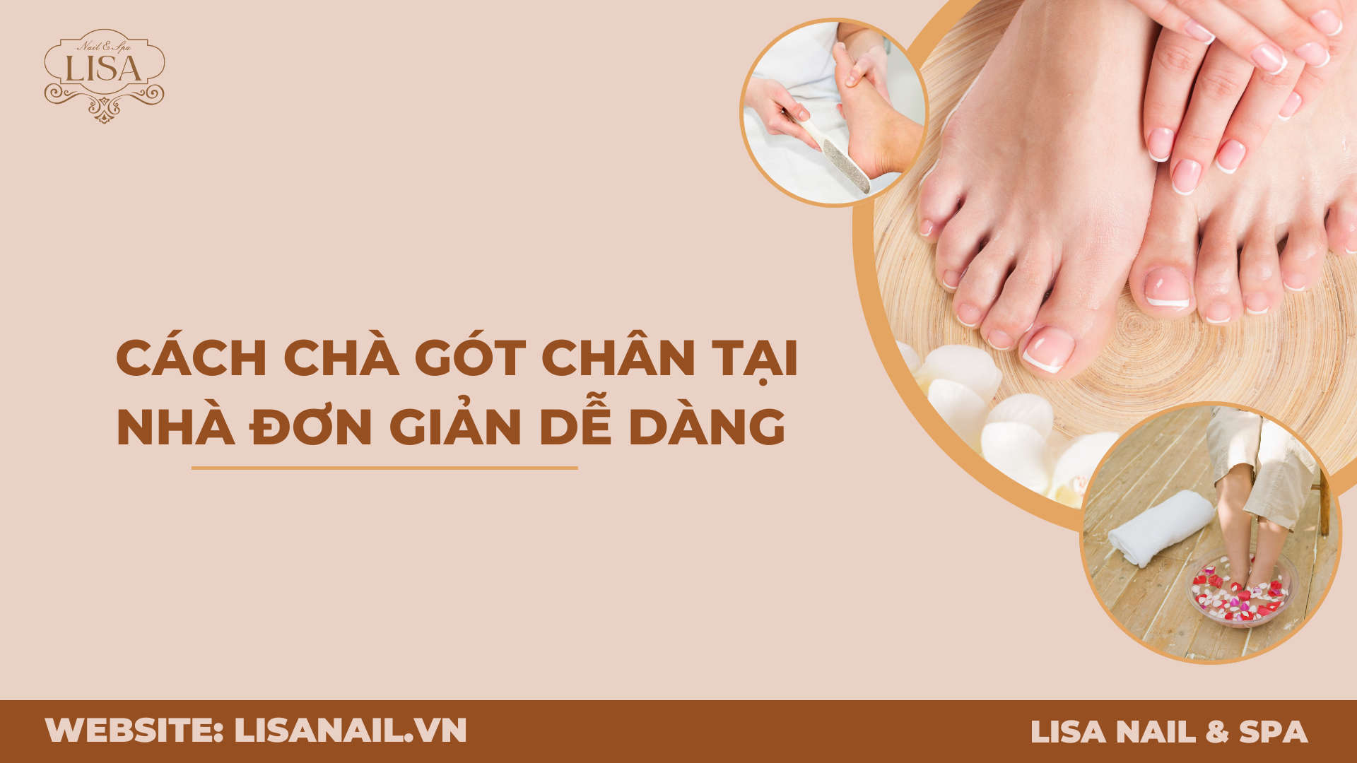Cách chà gót chân tại nhà đơn giản dễ dàng