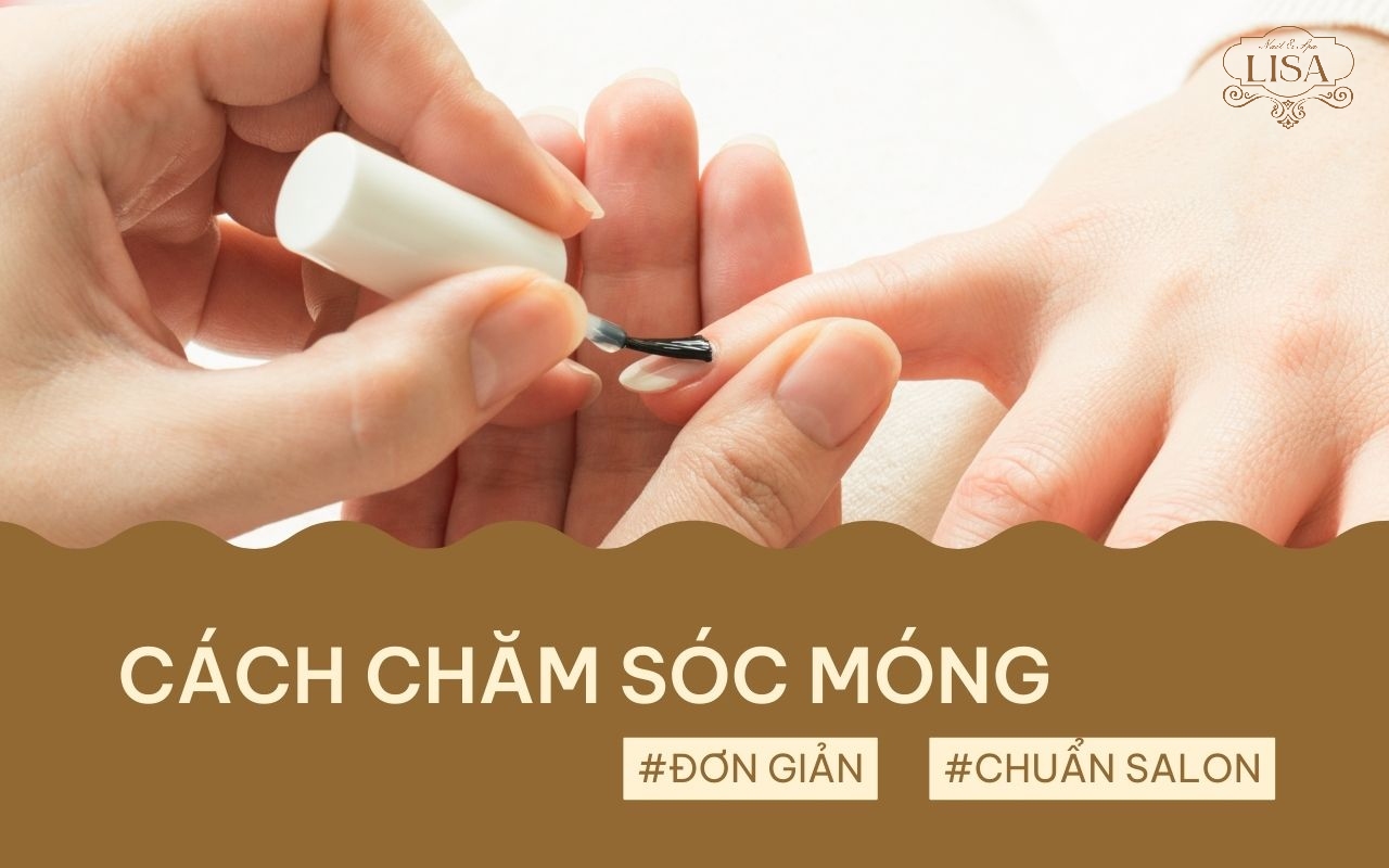 Cách chăm sóc móng đơn giản
