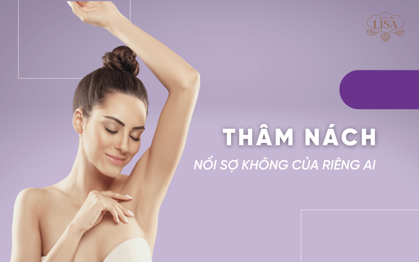 Nỗi sợ thâm nách sau triệt