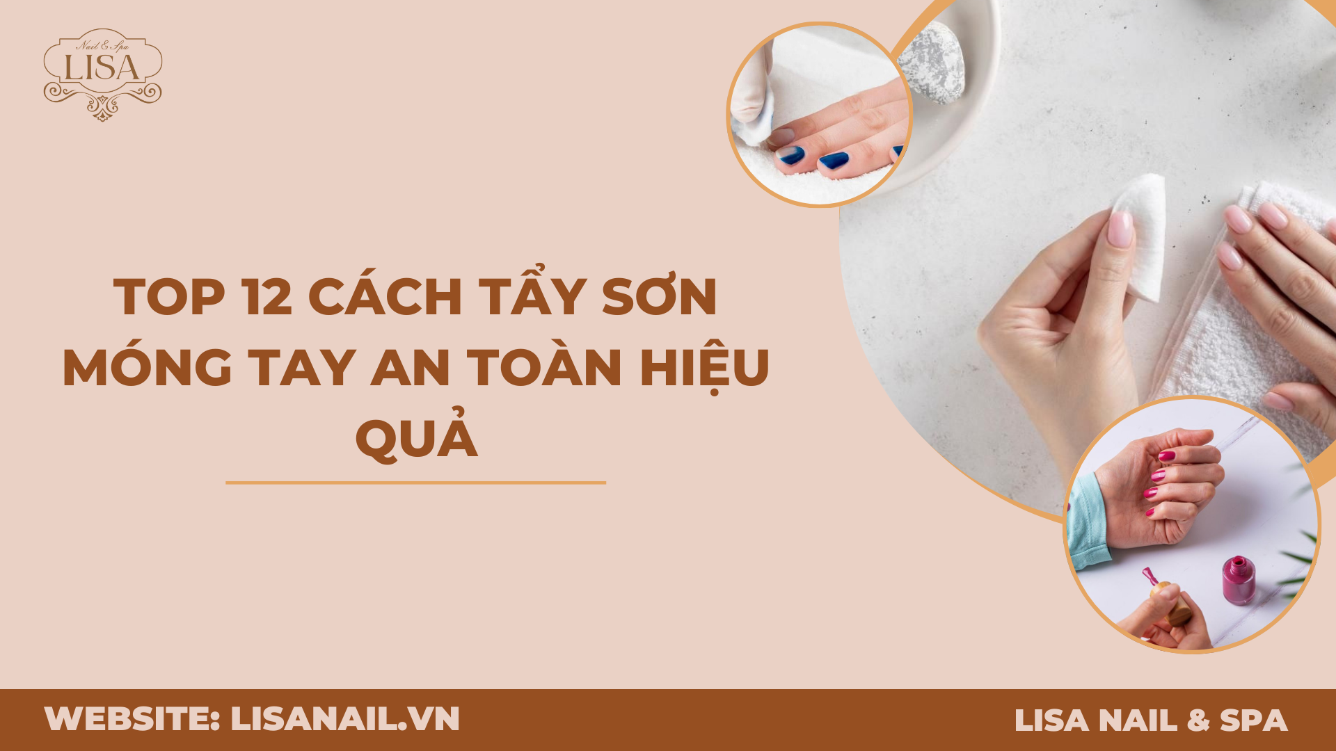 Top 12 cách tẩy sơn móng tay an toàn hiệu quả