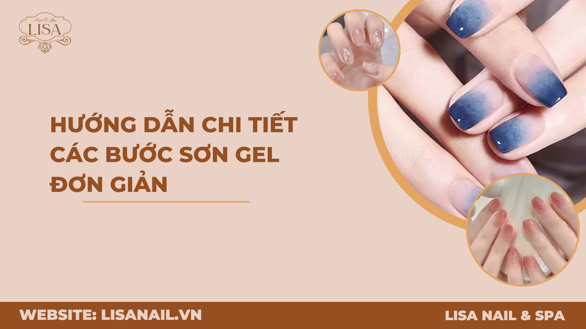 Hướng dẫn chi tiết các bước sơn gel đơn giản