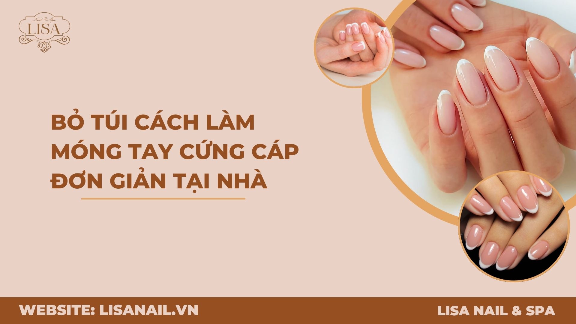 Bỏ túi cách làm móng tay cứng cáp đơn giản tại nhà