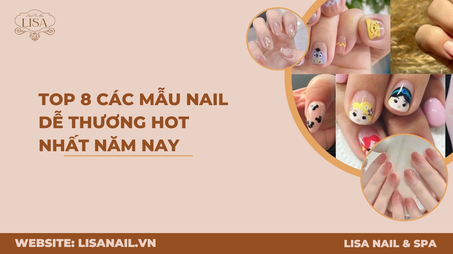 Top 8 các mẫu nail dễ thương hot nhất năm nay
