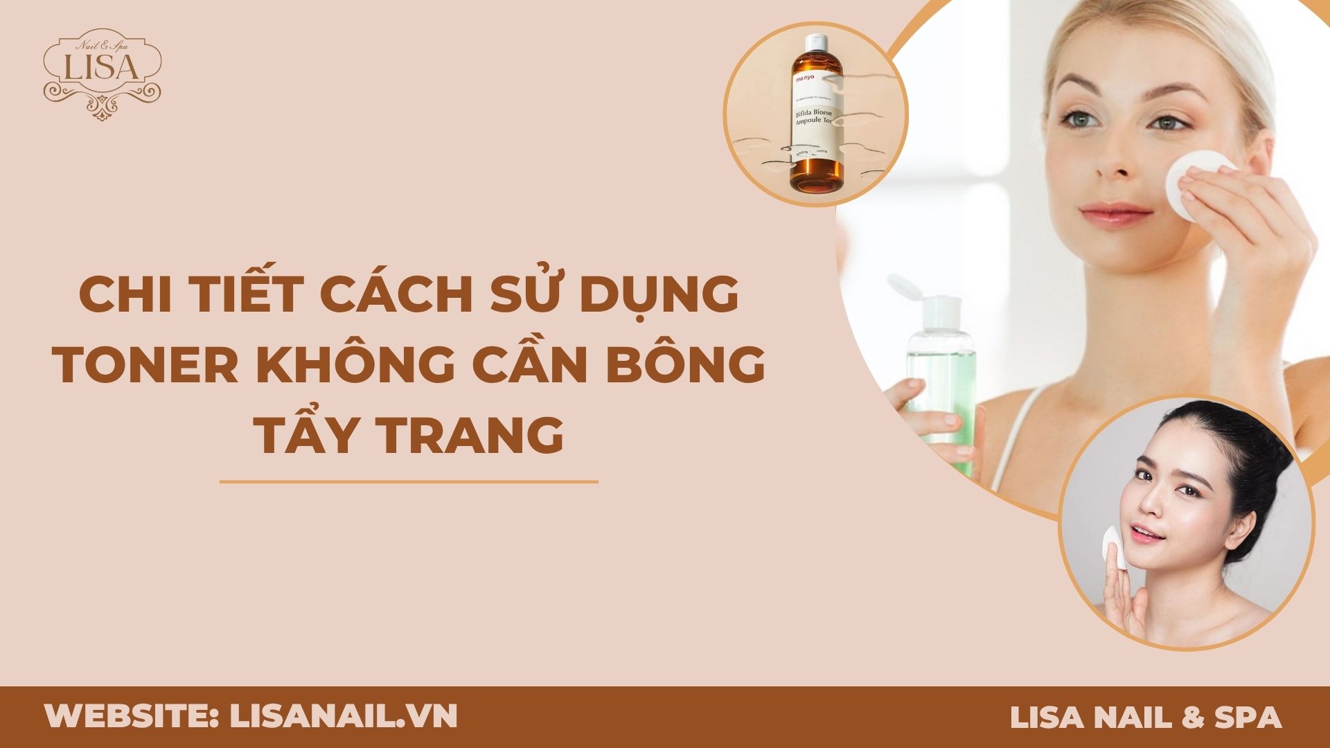 [Hướng dẫn] Chi tiết cách sử dụng toner không cần bông tẩy trang
