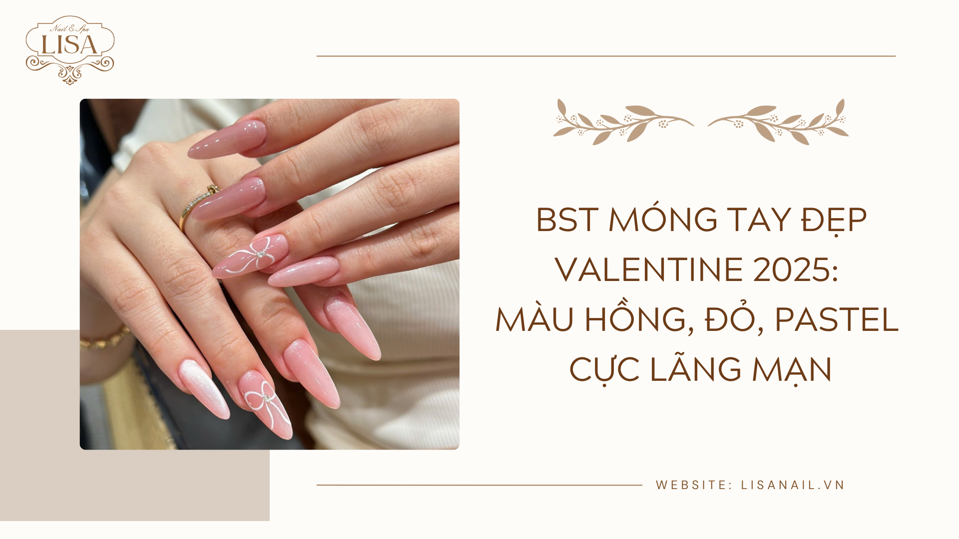 BST móng tay đẹp Valentine 2025: Màu hồng, đỏ, pastel cực lãng mạn