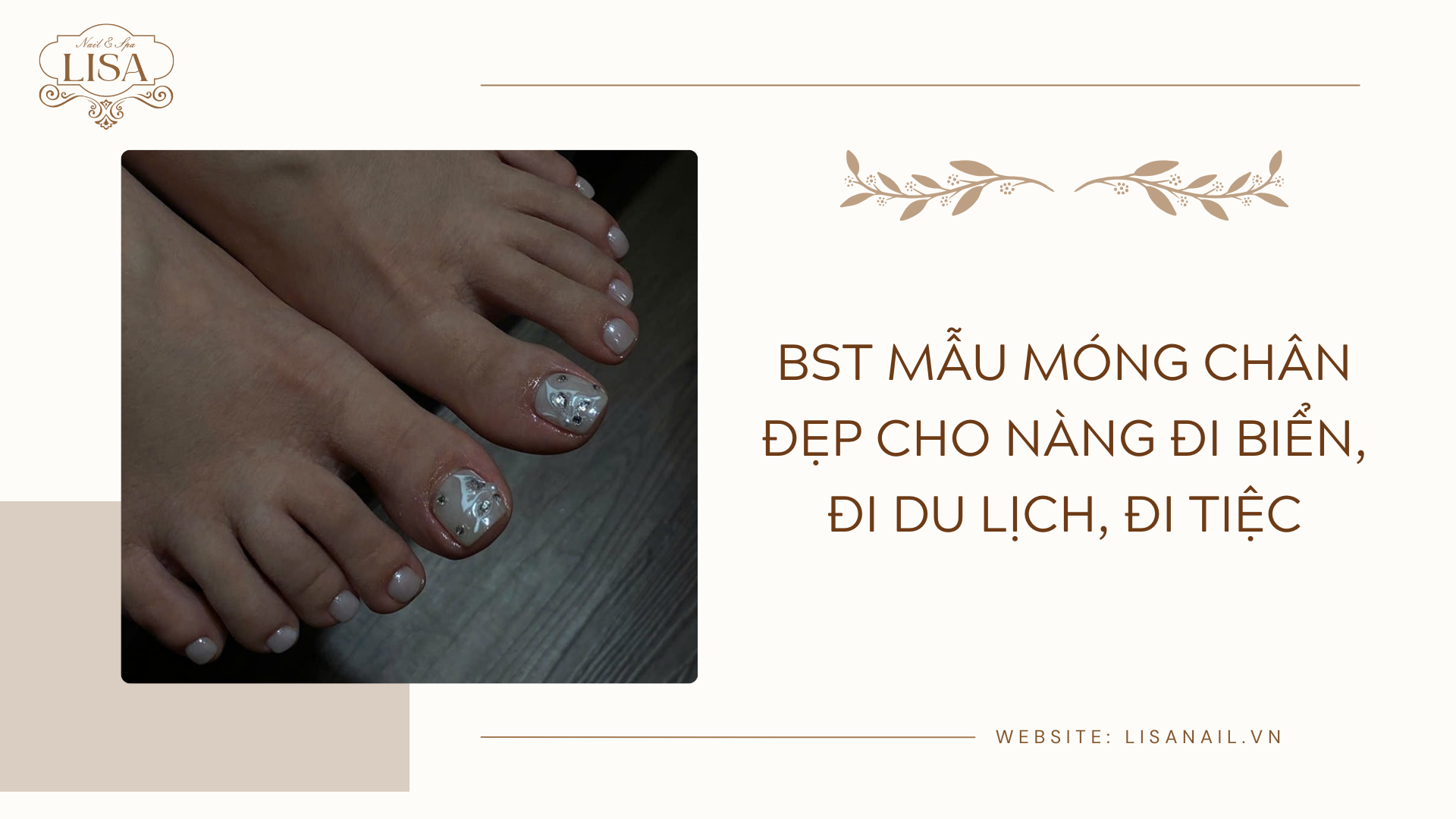 BST mẫu móng chân đẹp cho nàng đi biển, đi du lịch, đi tiệc
