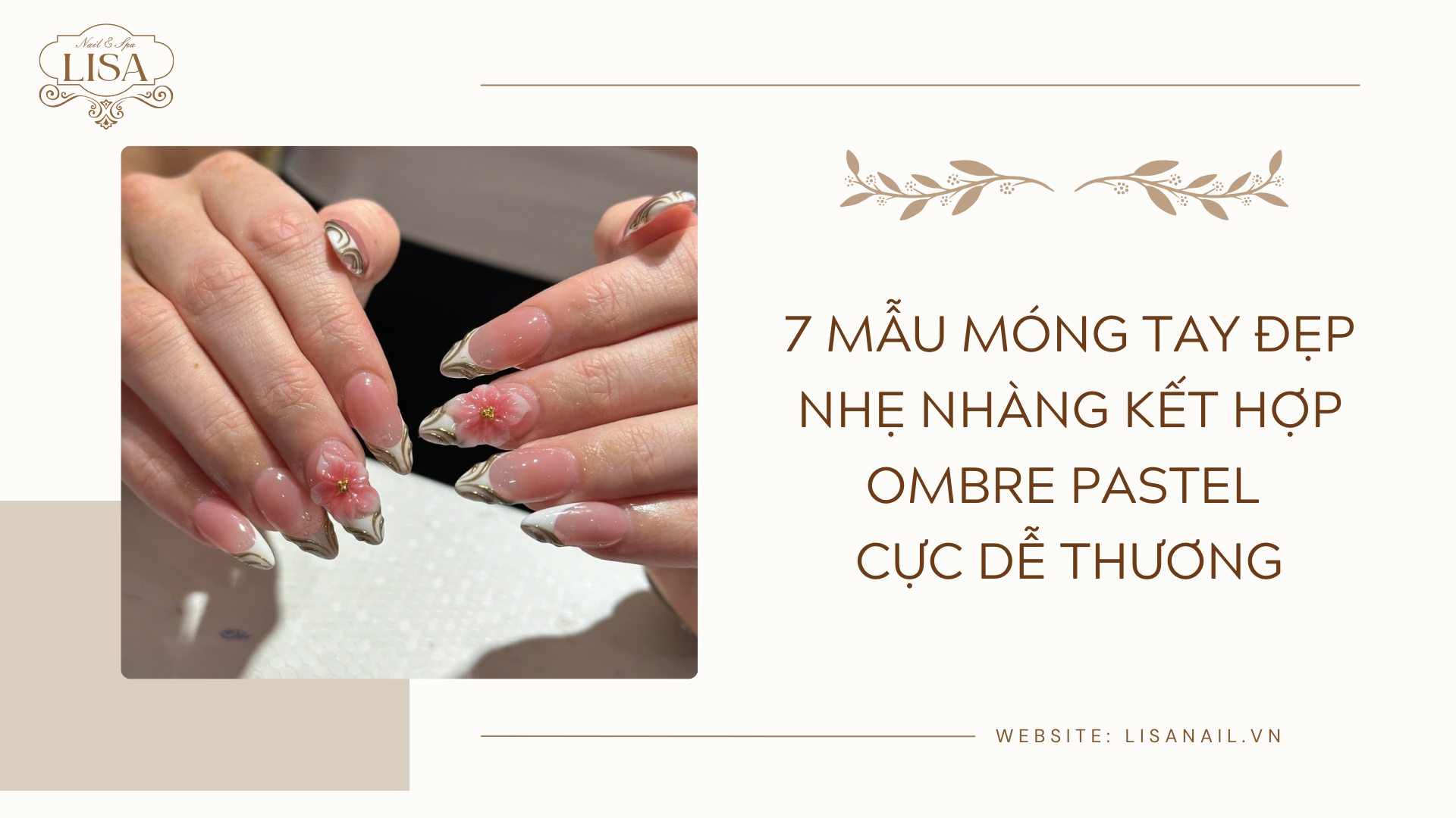 7 Mẫu móng tay đẹp nhẹ nhàng kết hợp ombre pastel cực dễ thương