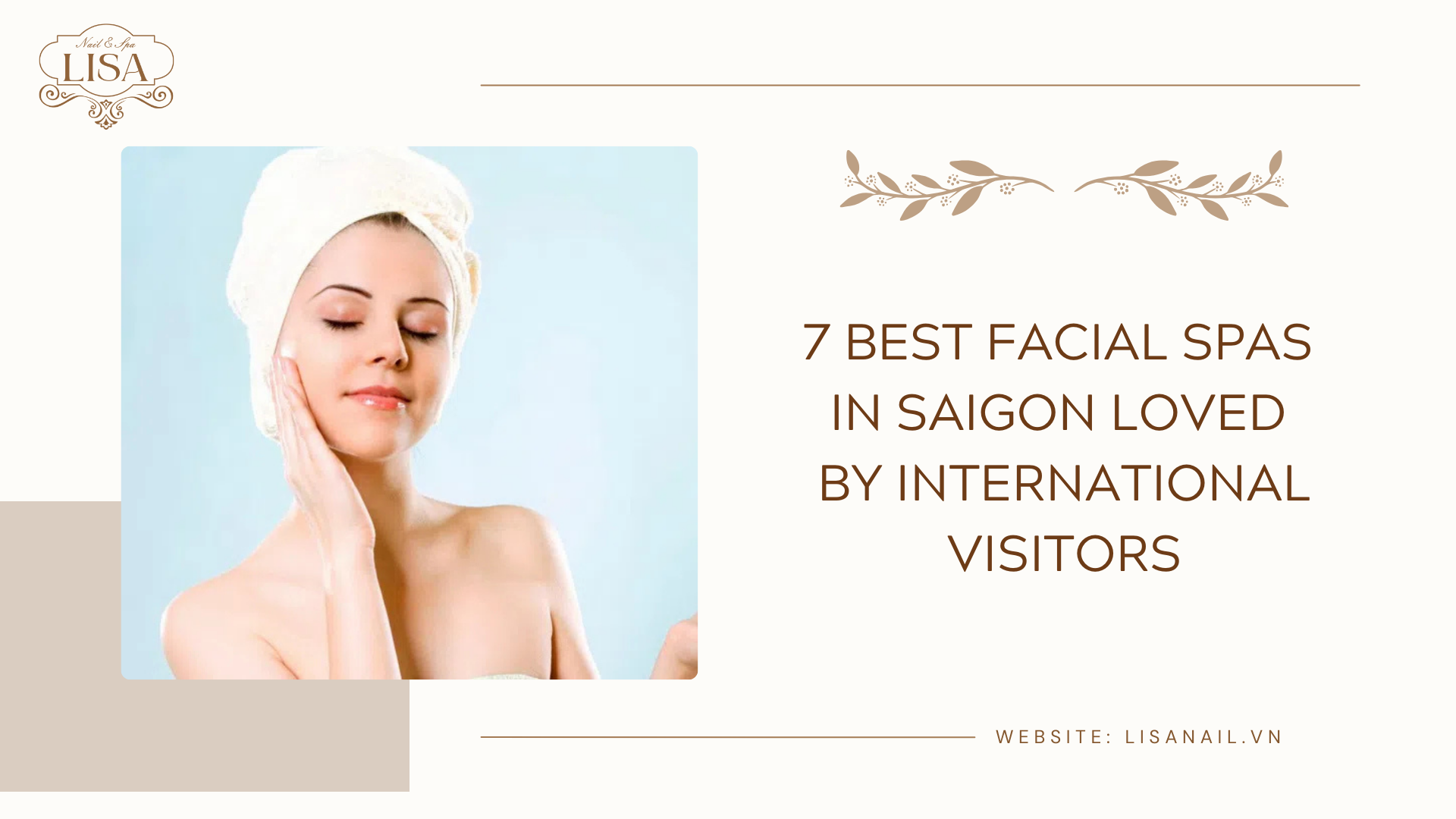 7 Best Facial Spas in Saigon Loved by International Visitors