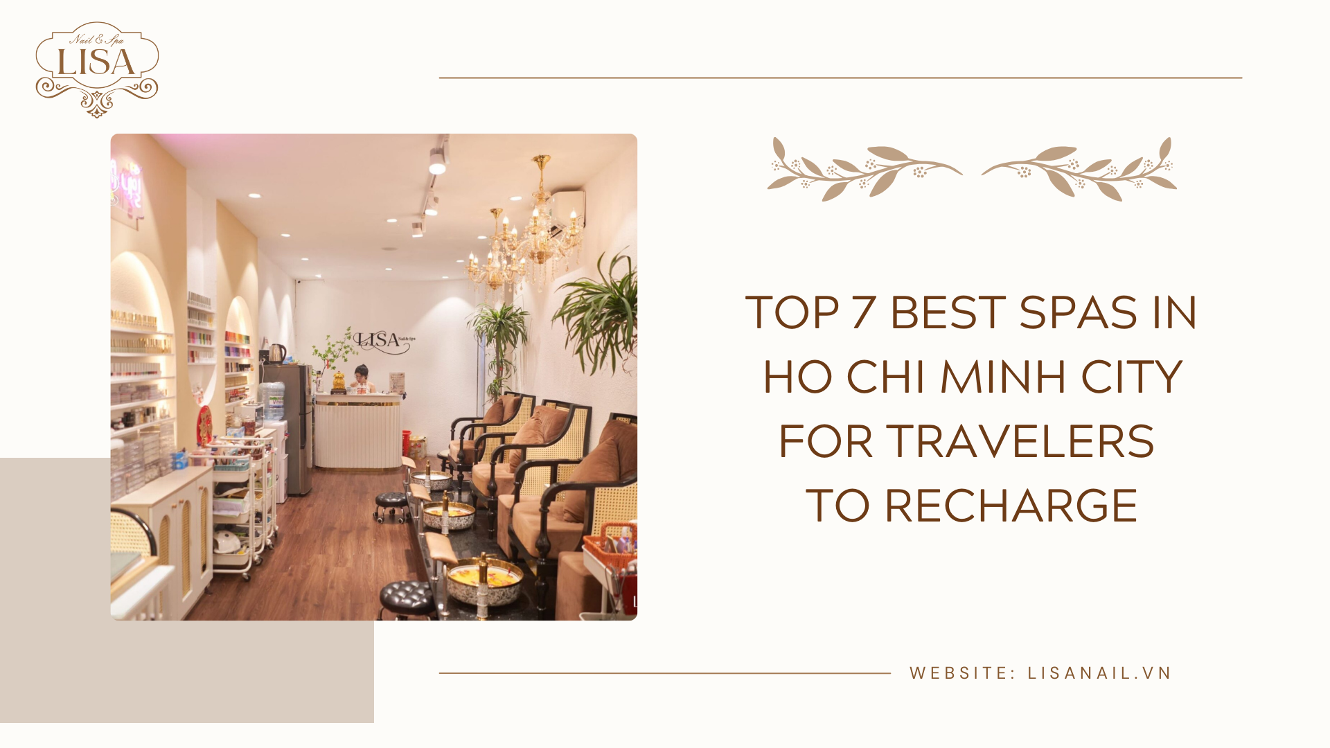 Top 7 Best Spas in Ho Chi Minh City for Travelers to Recharge