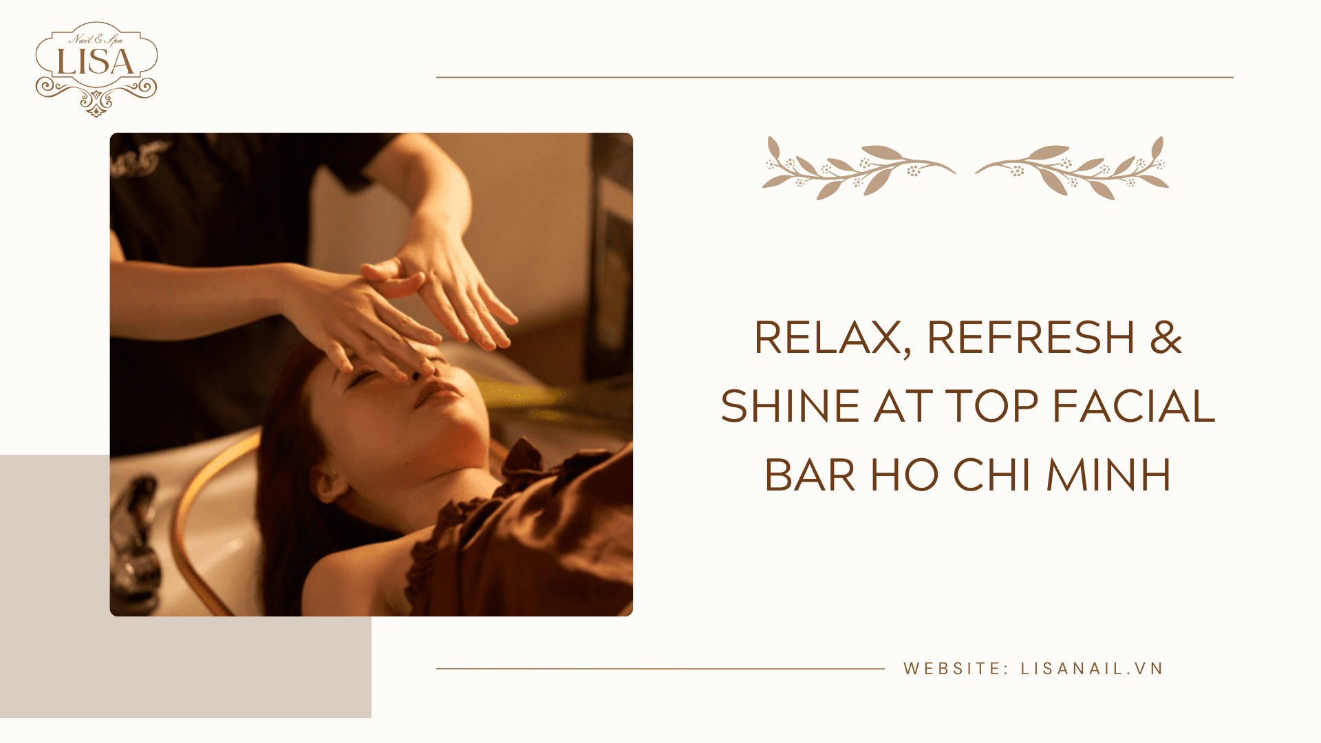 Relax, Refresh & Shine at Top Facial Bar Ho Chi Minh
