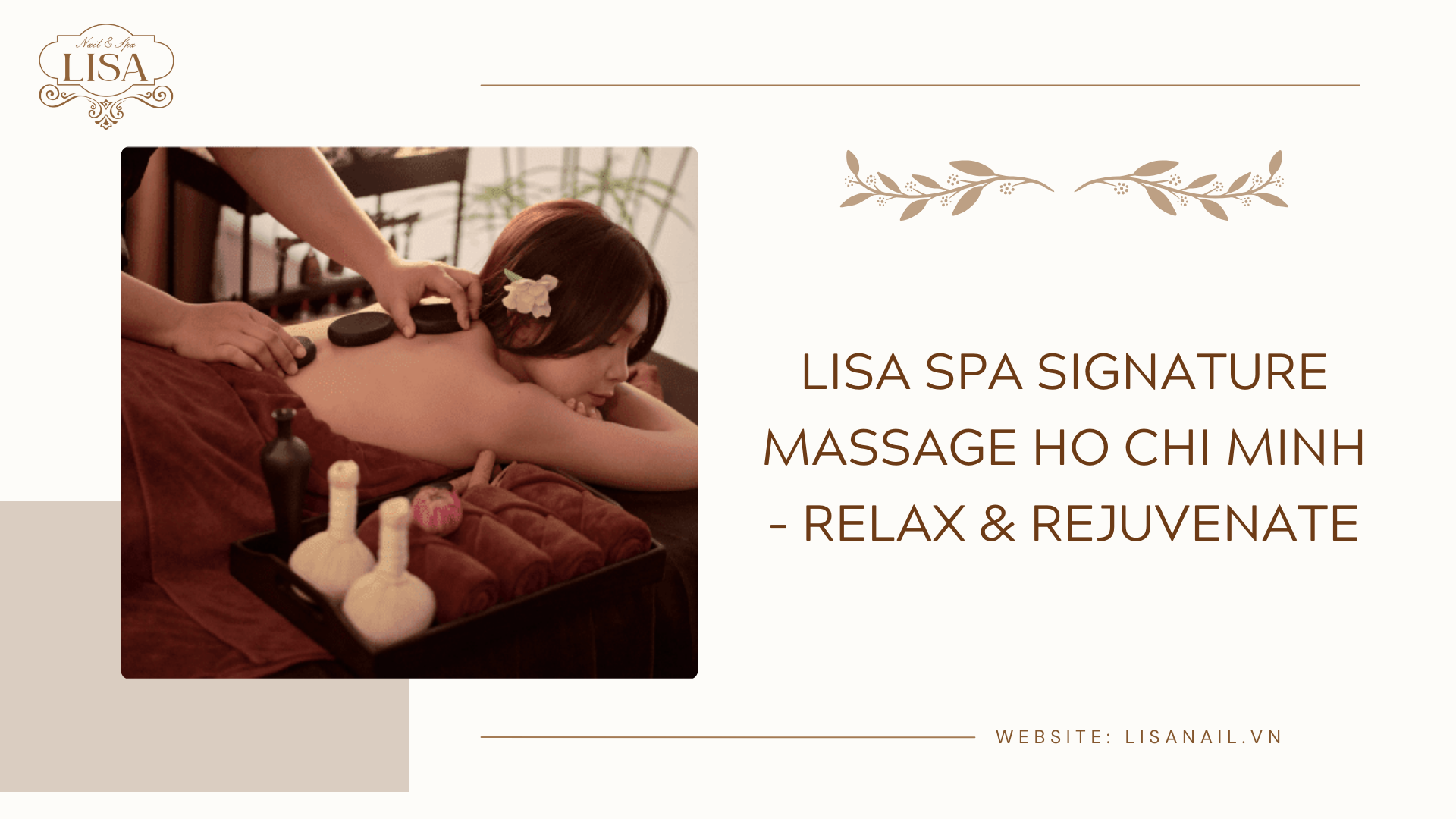 Lisa Spa Signature Massage Ho Chi Minh – Relax & Rejuvenate