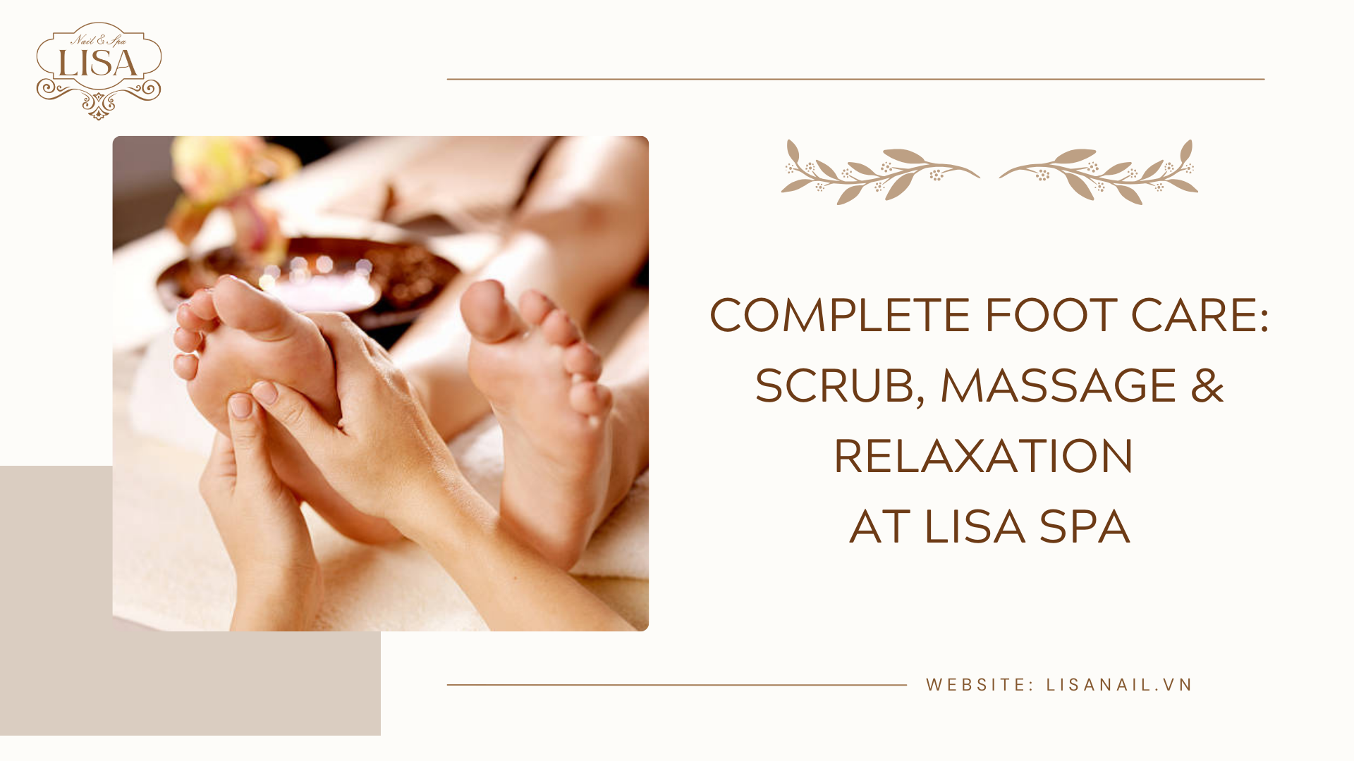 Complete Foot Care: Scrub, Massage & Relaxation at Lisa Spa