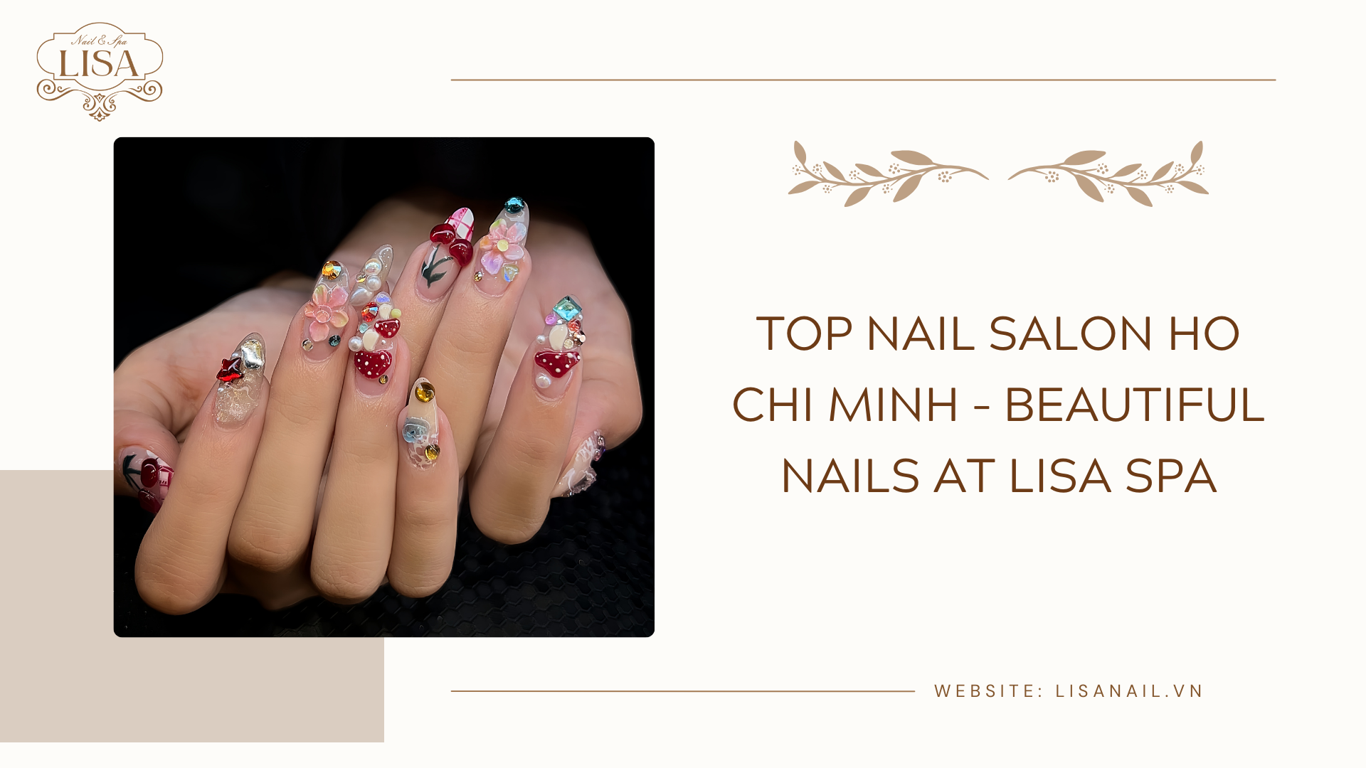 Top Nail Salon Ho Chi Minh – Beautiful Nails at Lisa Spa