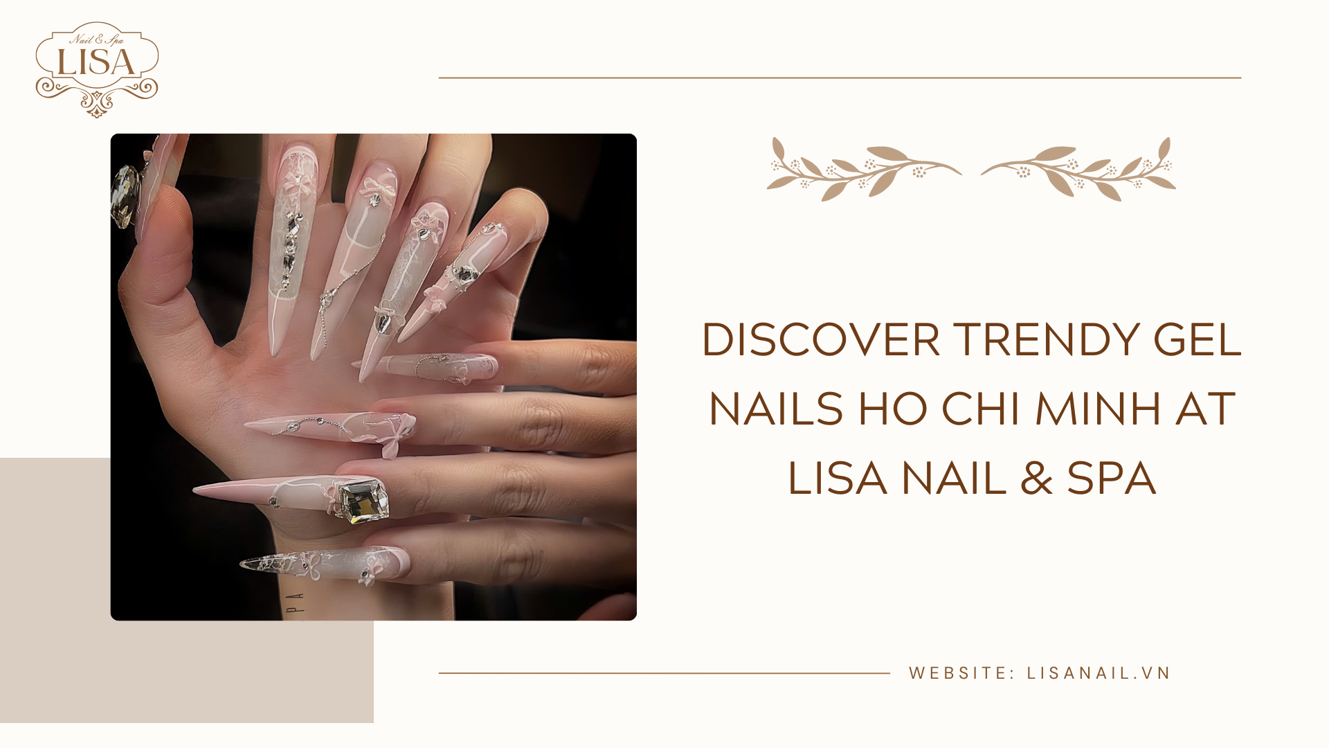 Discover Trendy Gel Nails Ho Chi Minh at Lisa Nail & Spa
