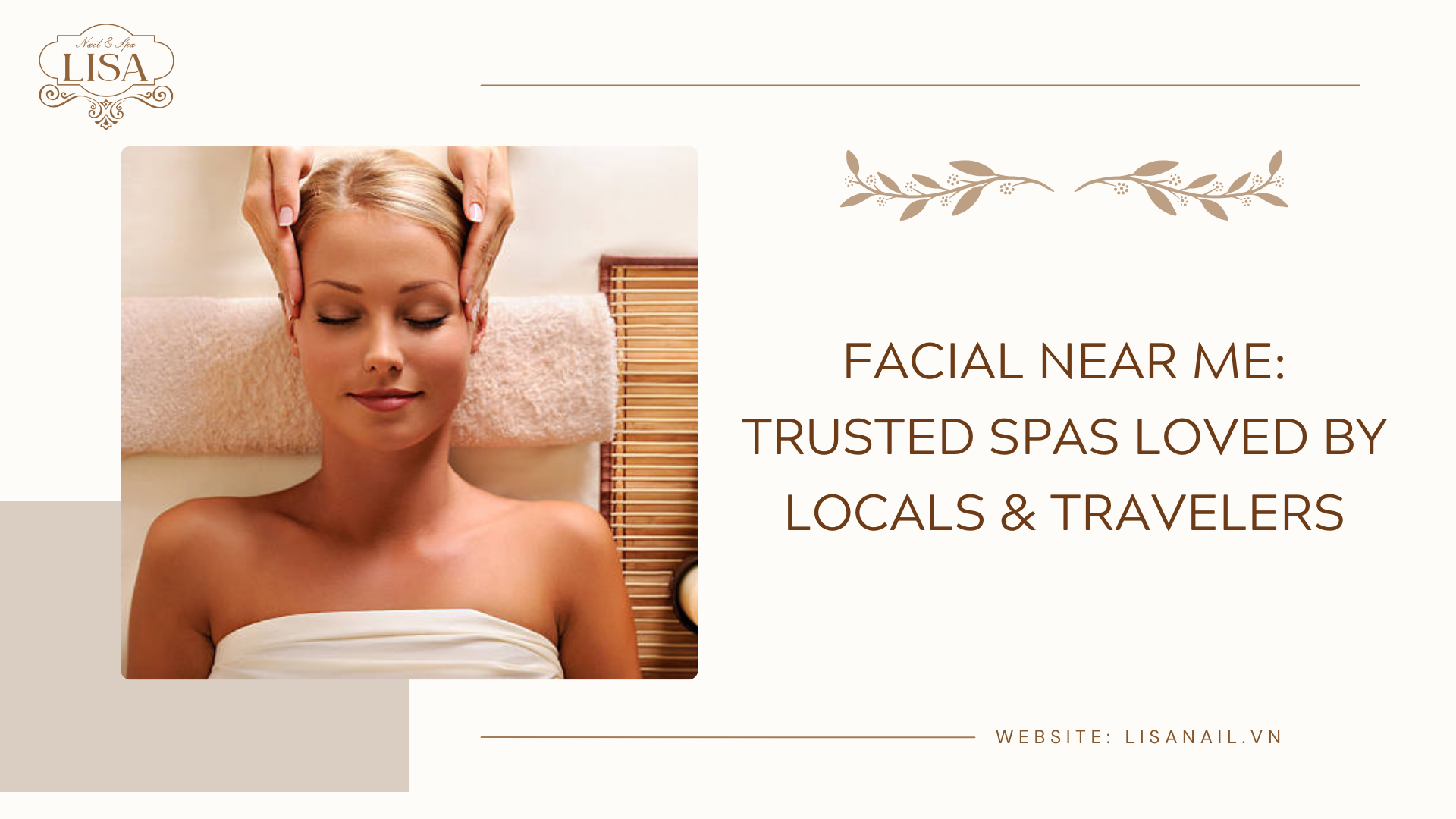 Facial Near Me: Trusted Spas Loved by Locals & Travelers