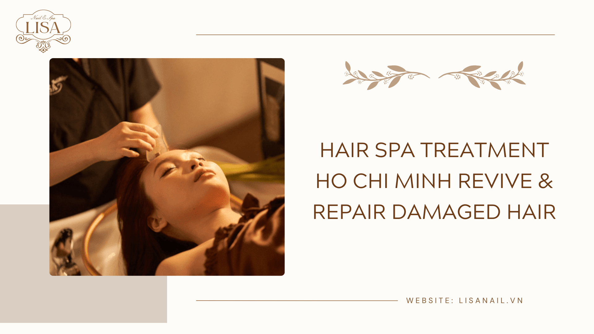 Hair Spa Treatment Ho Chi Minh Revive & Repair Damaged Hair