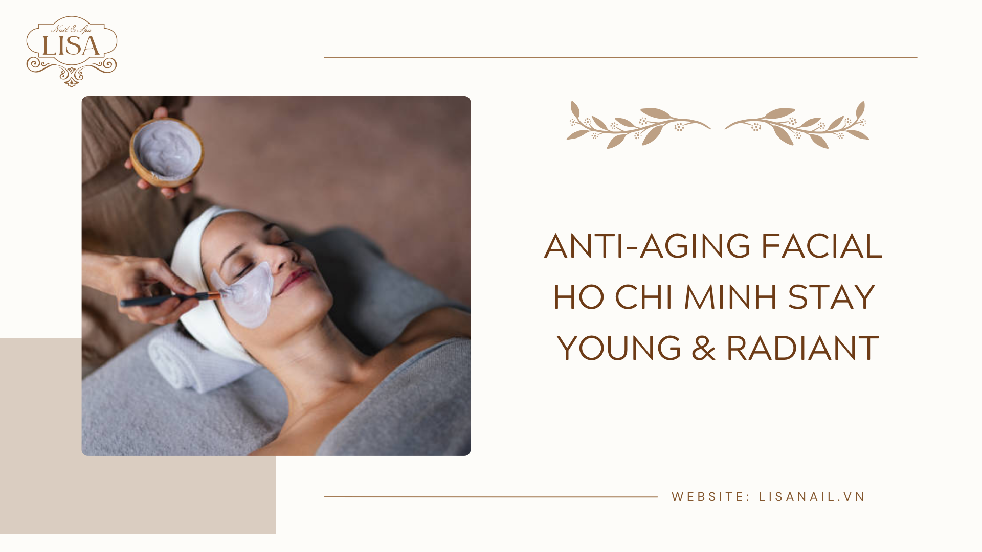 Anti-Aging Facial Ho Chi Minh Stay Young & Radiant