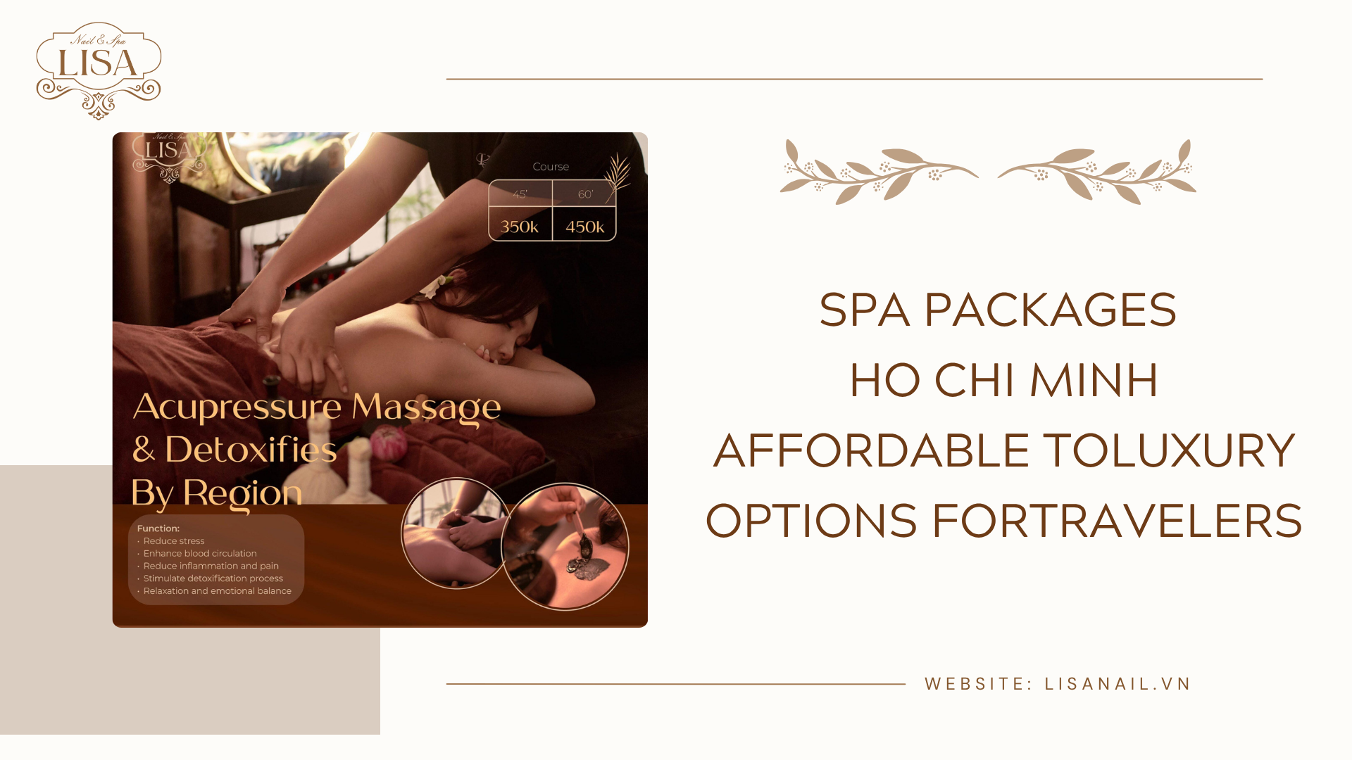 Spa Packages Ho Chi Minh Affordable to Luxury Options for Travelers