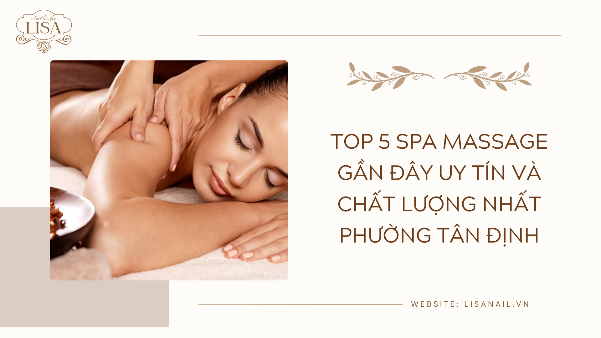 Top 5 spa massage gần đây uy tín và chất lượng nhất phường Tân Định