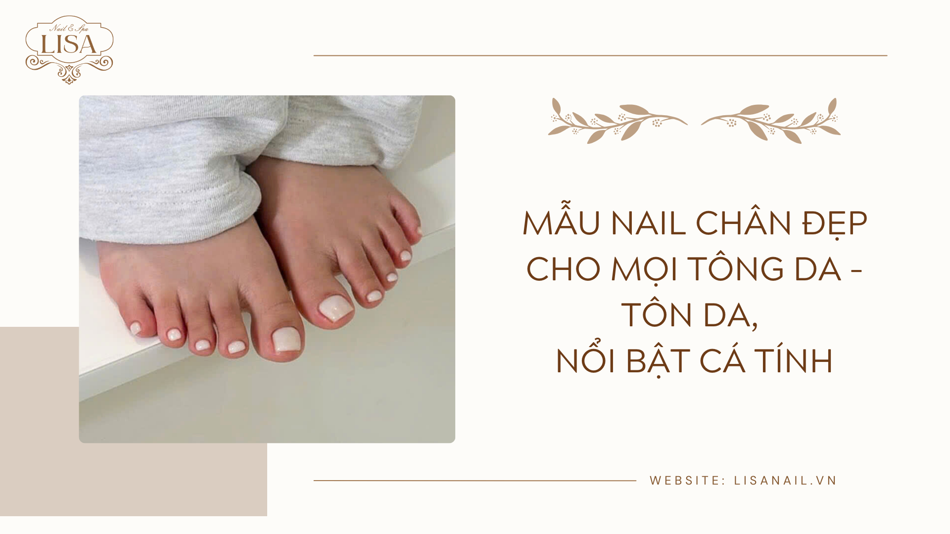 Mẫu nail chân đẹp cho mọi tông da – Tôn da, nổi bật cá tính