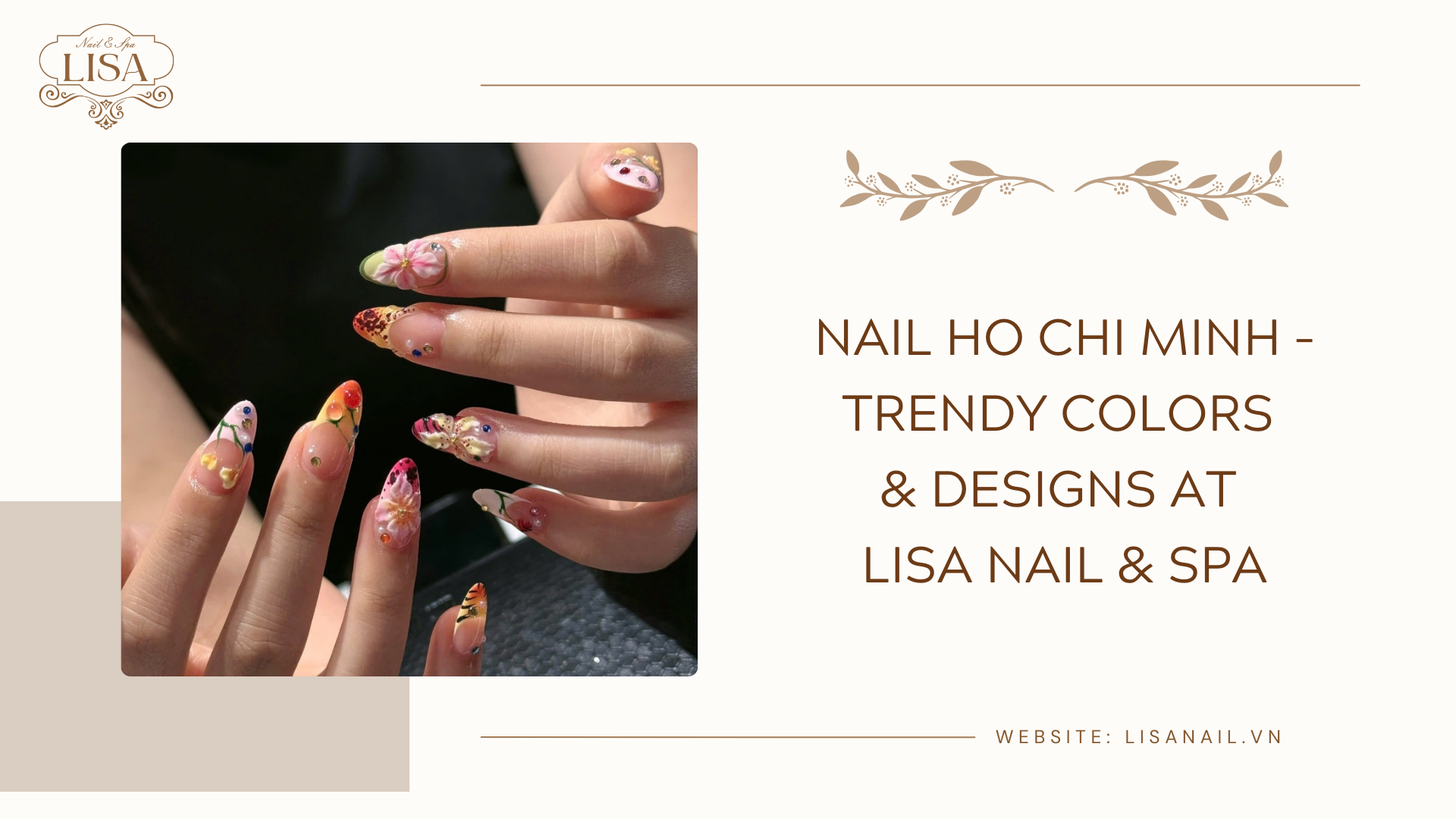 Nail Ho Chi Minh – Trendy Colors & Designs at Lisa Nail & Spa