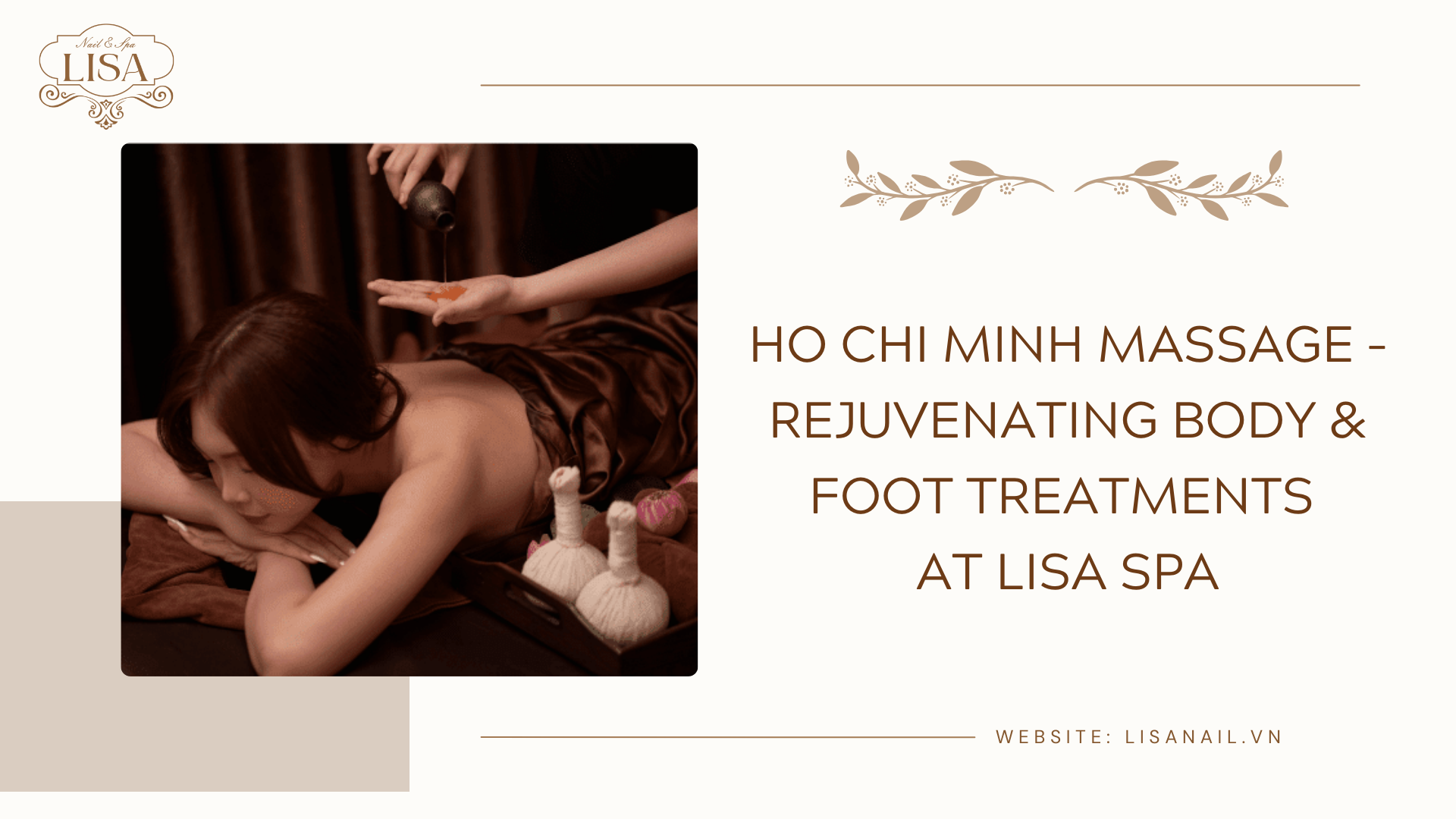 Ho Chi Minh Massage – Rejuvenating Body & Foot Treatments at Lisa Spa