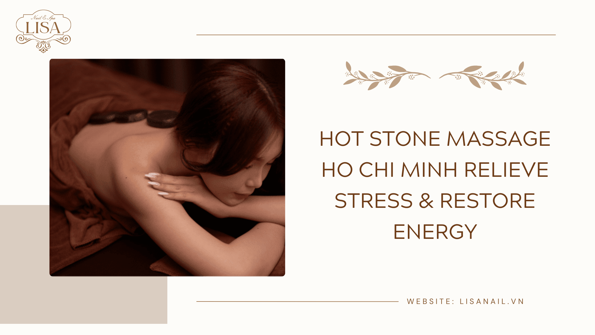 Hot Stone Massage Ho Chi Minh Relieve Stress & Restore Energy
