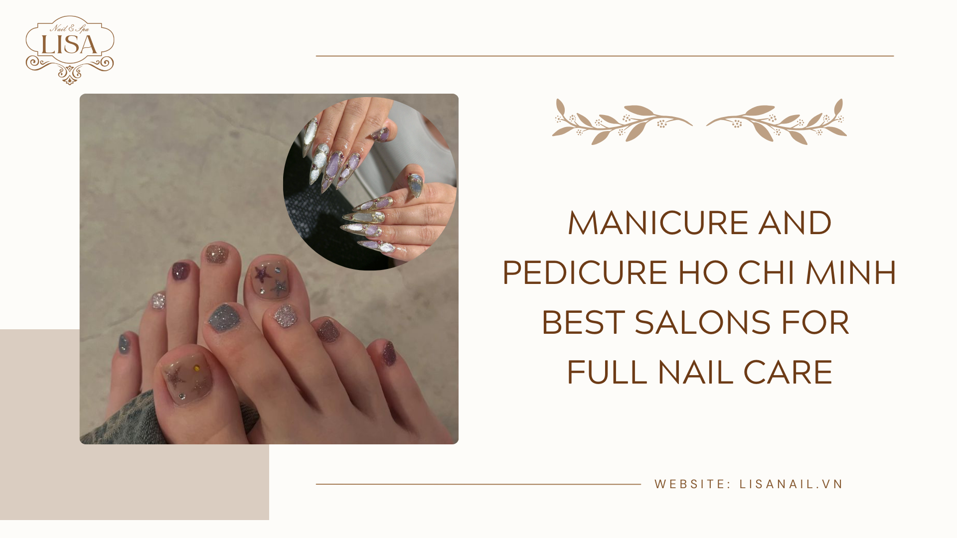 Manicure and Pedicure Ho Chi Minh Best Salons for Full Nail Care