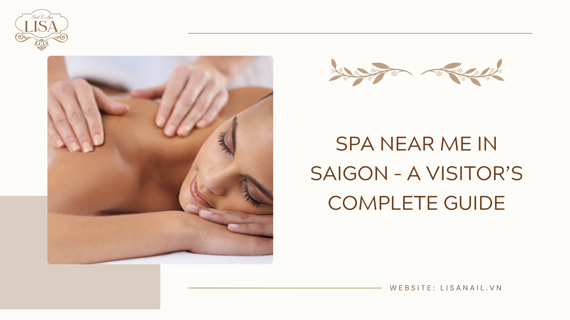 Spa Near Me in Saigon – A Visitor’s Complete Guide