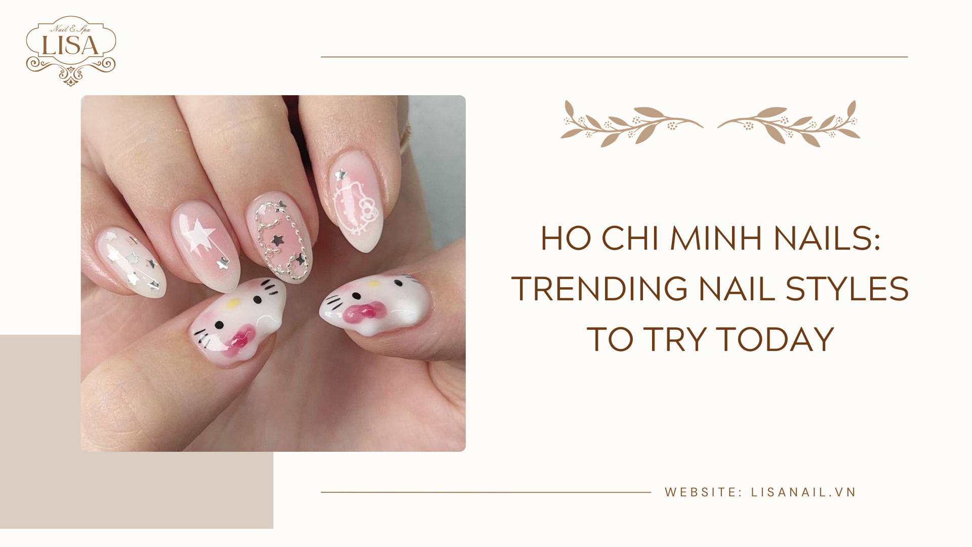 Ho Chi Minh Nails: Trending Nail Styles to Try Today