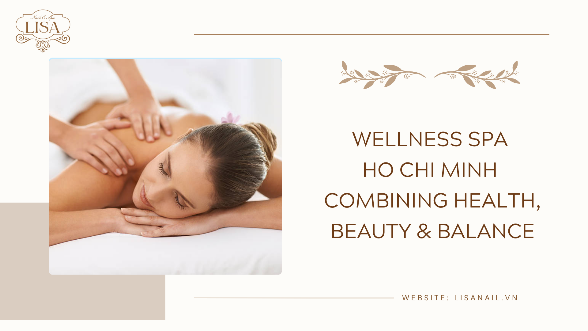 Wellness Spa Ho Chi Minh Combining Health, Beauty & Balance