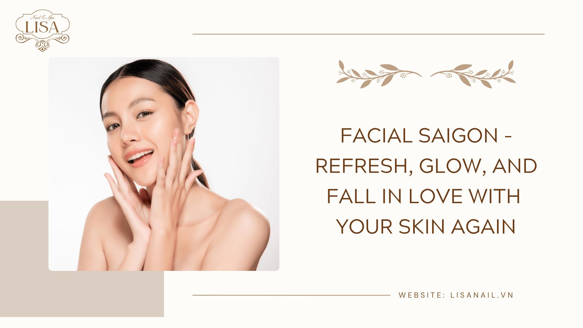 Facial Saigon – Refresh, Glow, and Fall in Love with Your Skin Again