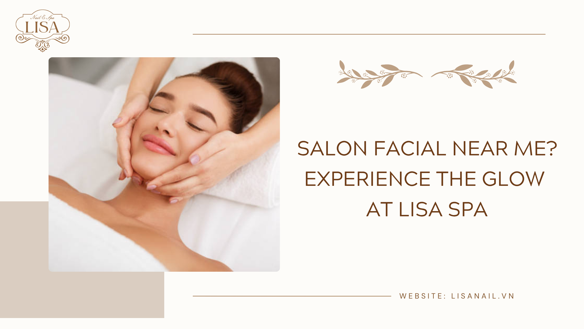 Salon Facial Near Me? Experience the Glow at Lisa Spa