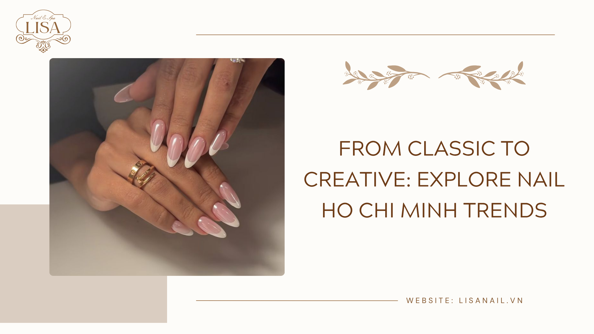 From Classic to Creative: Explore Nail Ho Chi Minh Trends