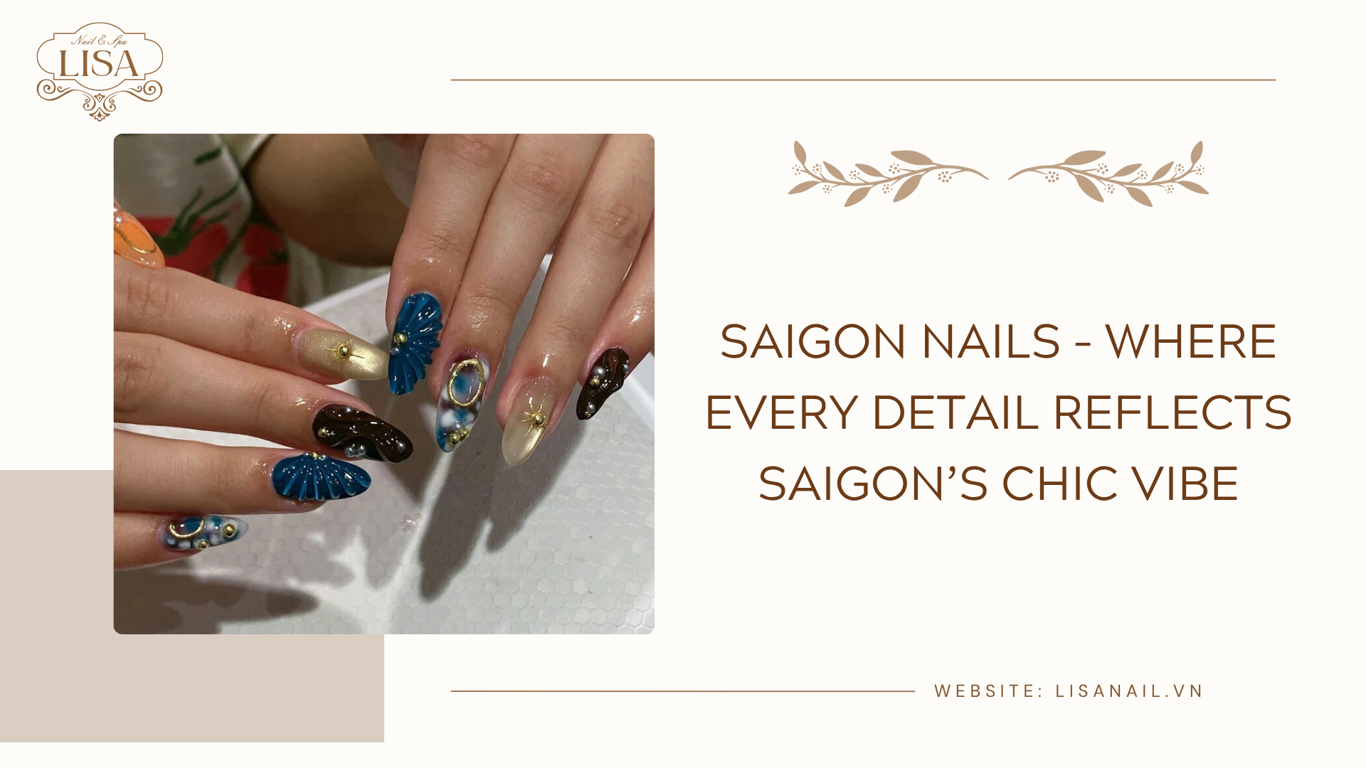Saigon Nails – Where Every Detail Reflects Saigon’s Chic Vibe