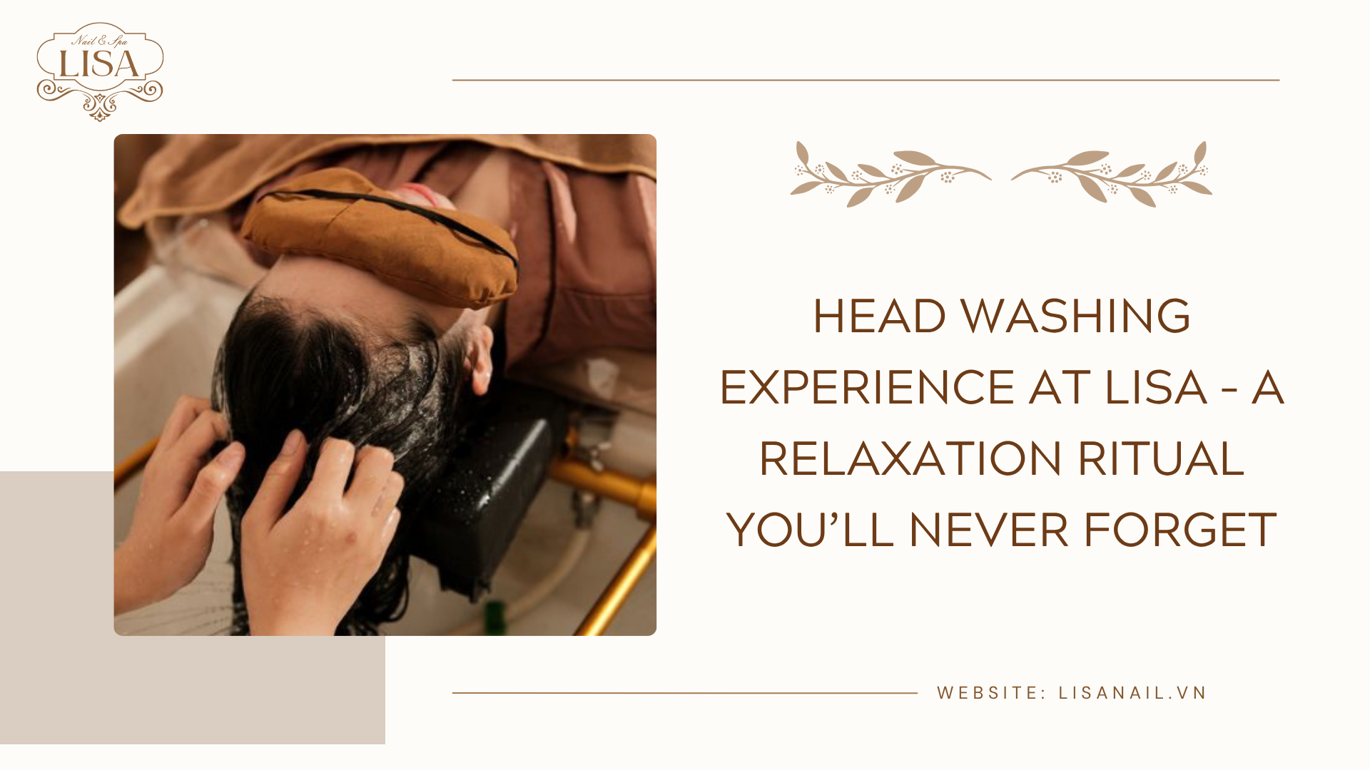 Head Washing Experience at Lisa – A Relaxation Ritual You’ll Never Forget