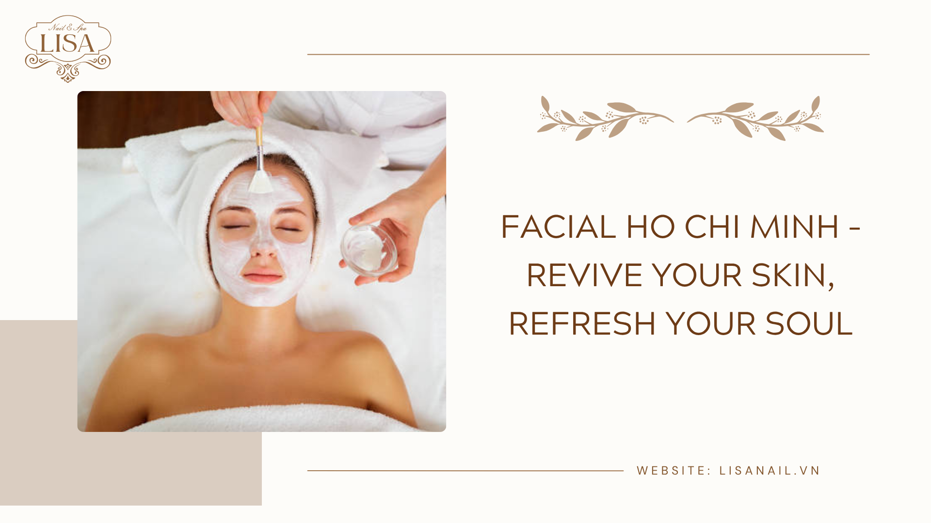 Facial Ho Chi Minh – Revive Your Skin, Refresh Your Soul