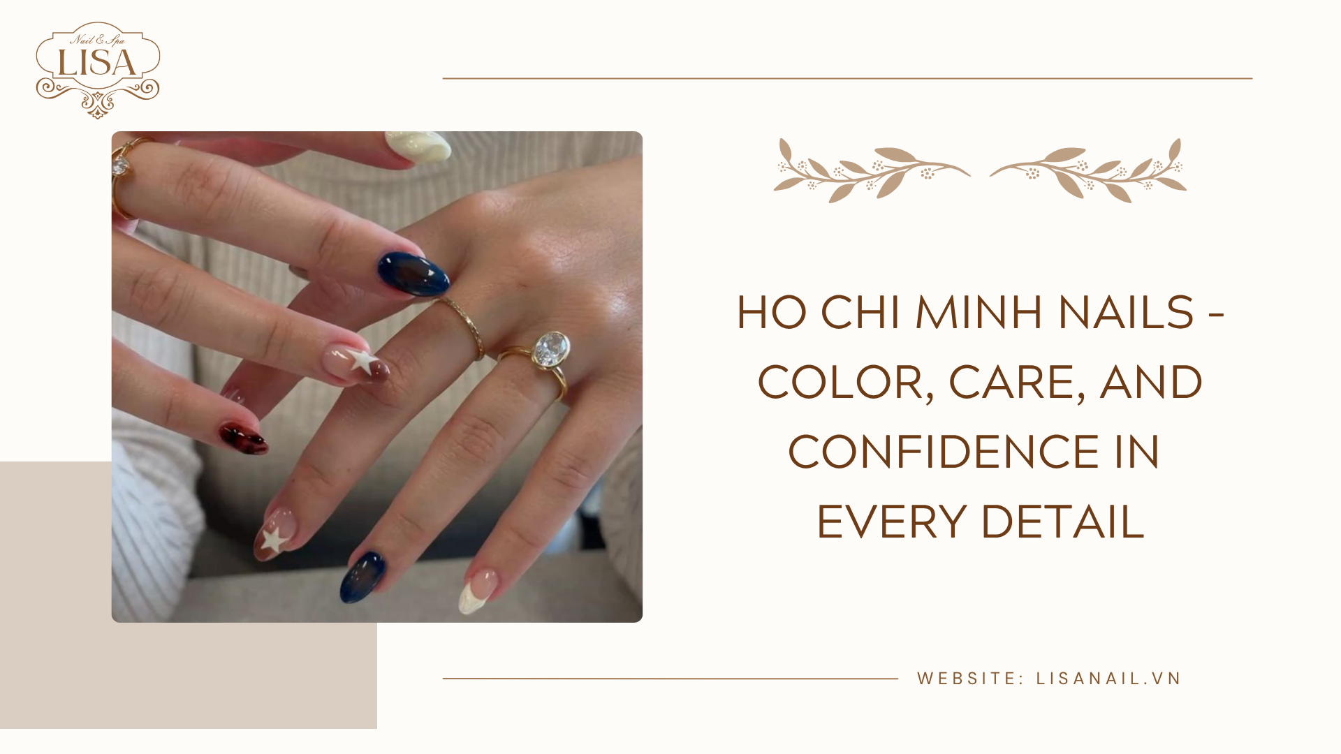 Ho Chi Minh Nails – Color, Care, and Confidence in Every Detail