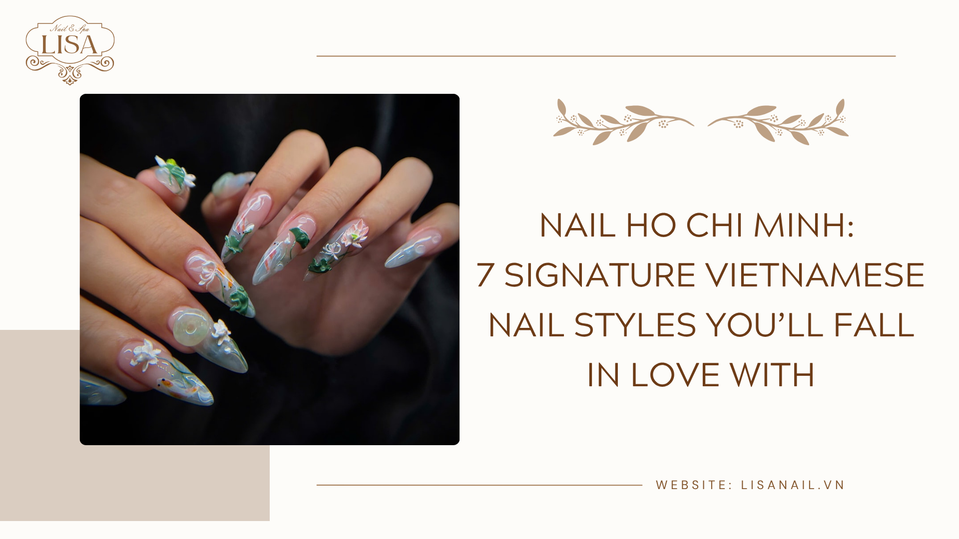 Nail Ho Chi Minh: 7 Signature Vietnamese Nail Styles You’ll Fall in Love With