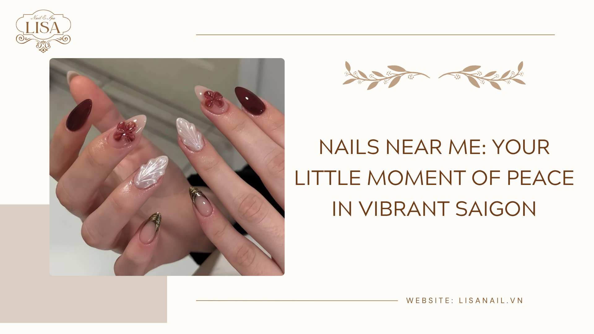 Nails Near Me: Your Little Moment of Peace in Vibrant Saigon