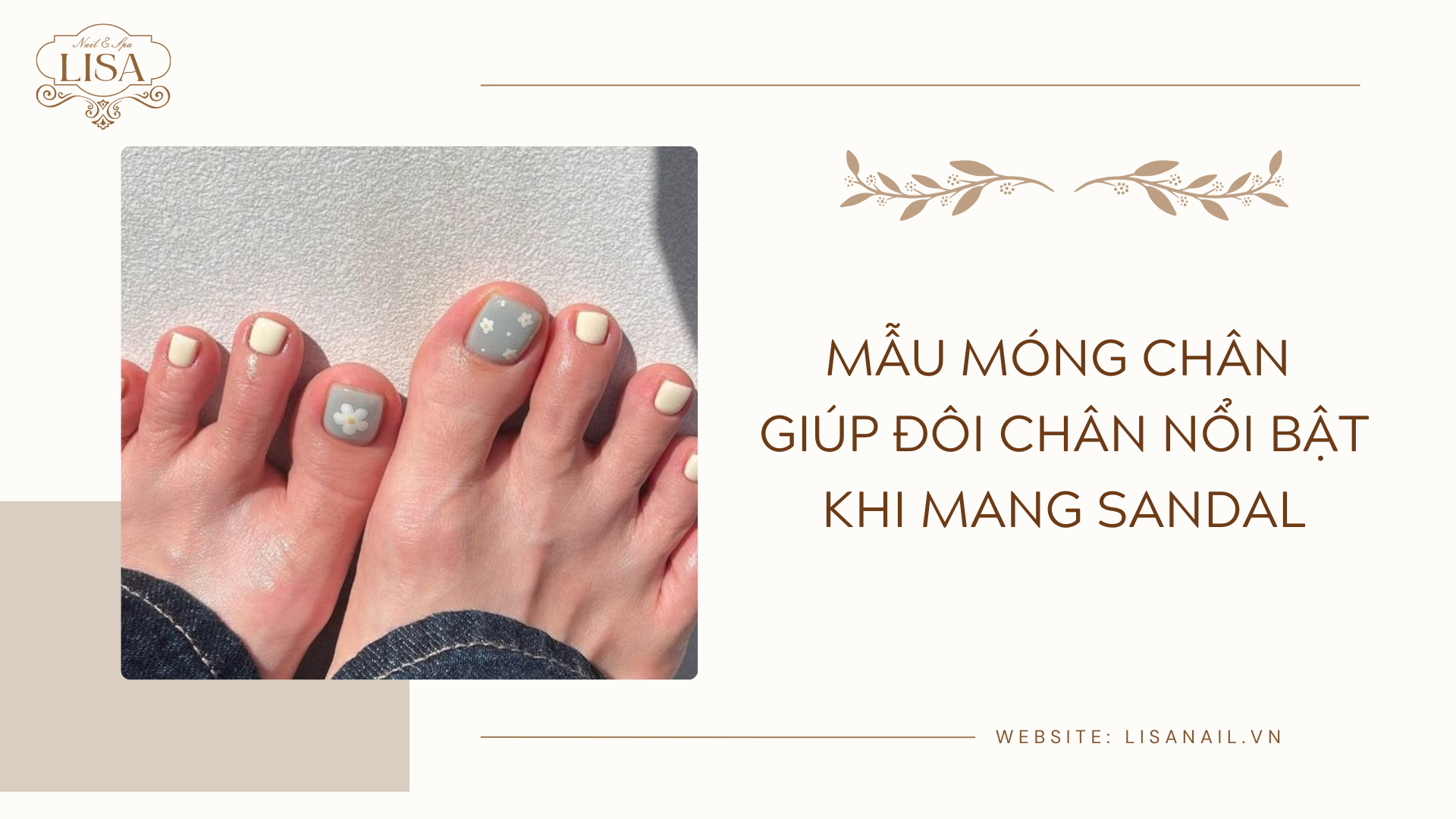 Mẫu móng chân giúp đôi chân nổi bật khi mang sandal
