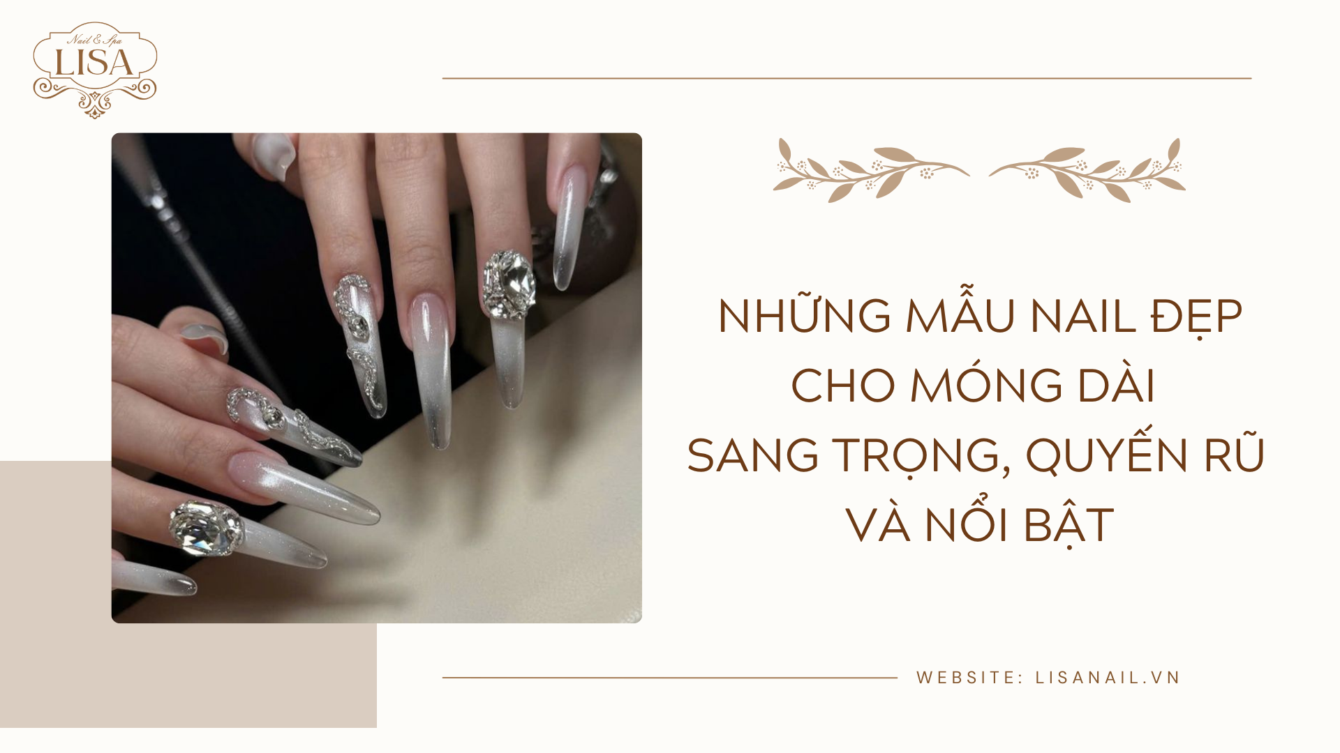 Những mẫu nail đẹp cho móng dài sang trọng, quyến rũ và nổi bật
