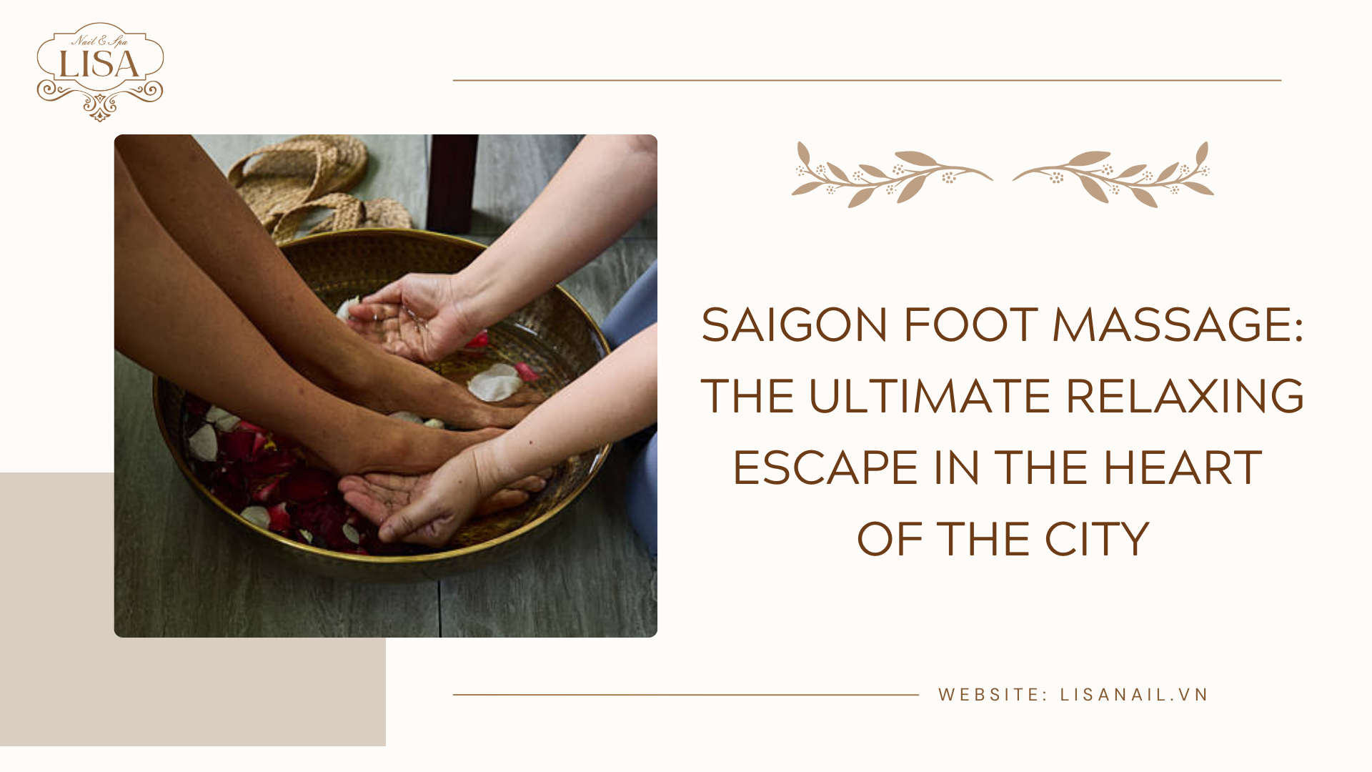 Saigon Foot Massage: The Ultimate Relaxing Escape in the Heart of the City