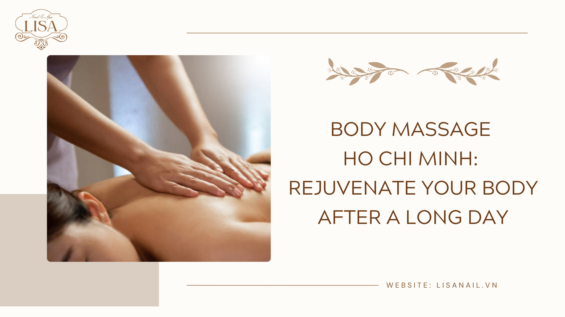 Body Massage Ho Chi Minh: Rejuvenate Your Body After a Long Day