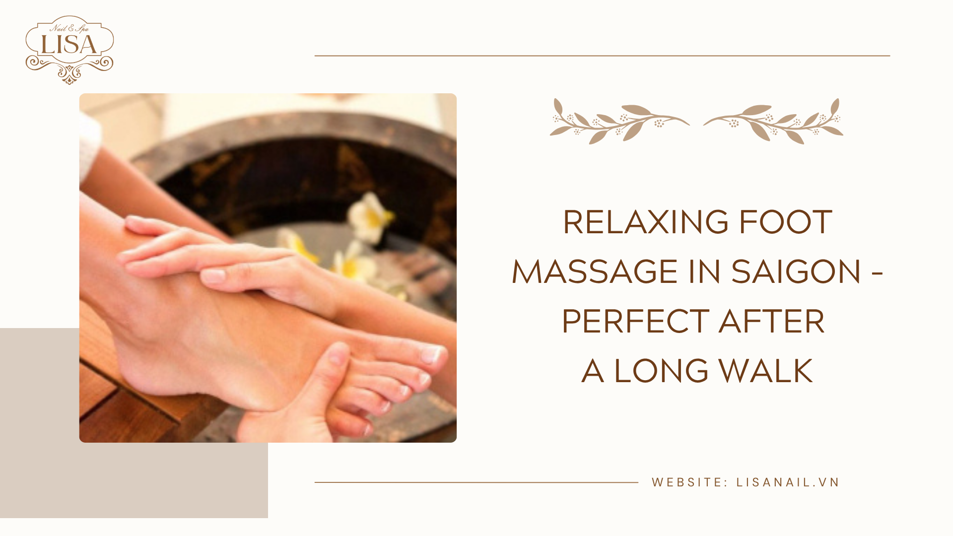 Relaxing Foot Massage in Saigon – Perfect After a Long Walk